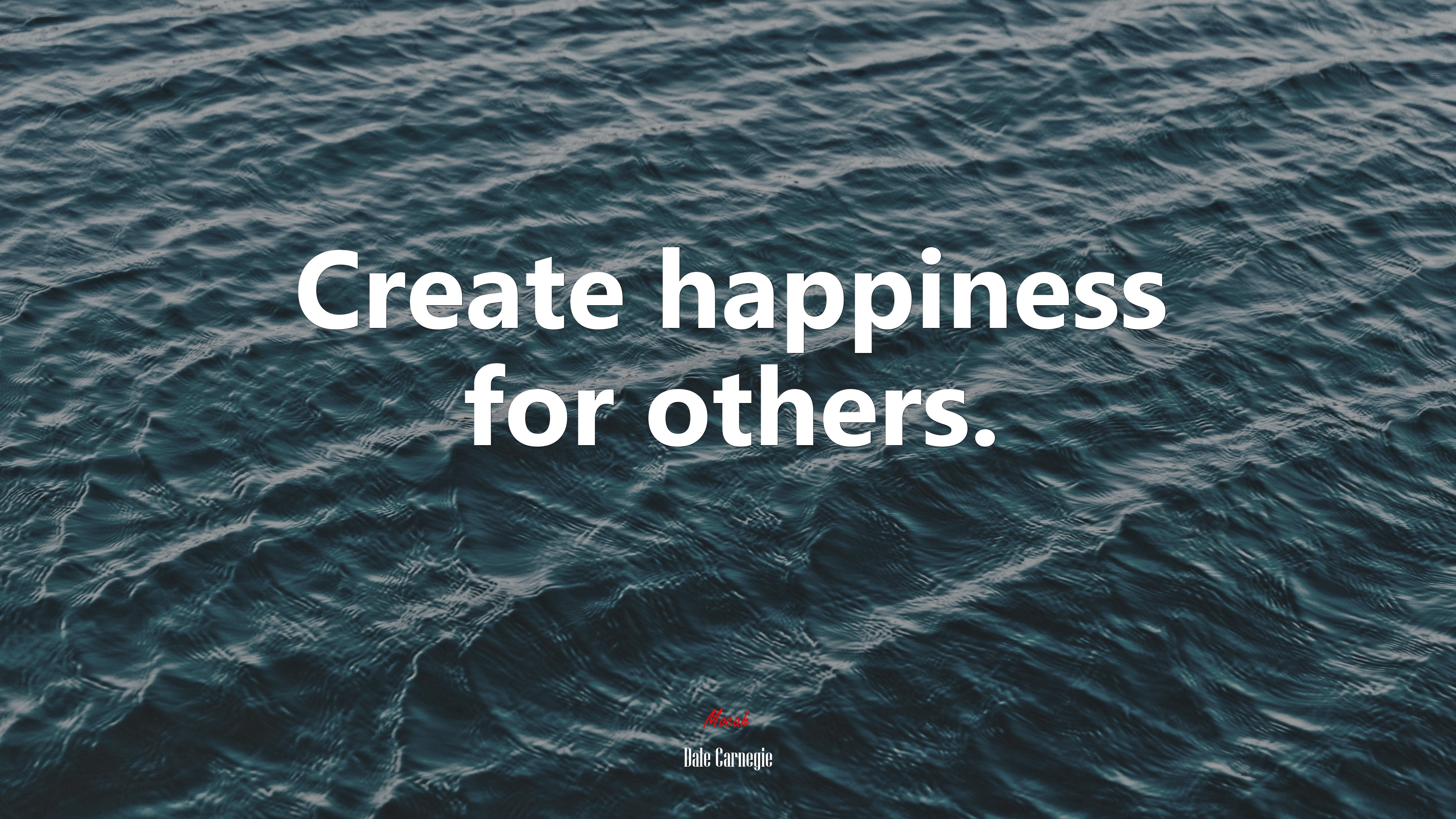 Create happiness for others. | Dale Carnegie quote HD Wallpaper