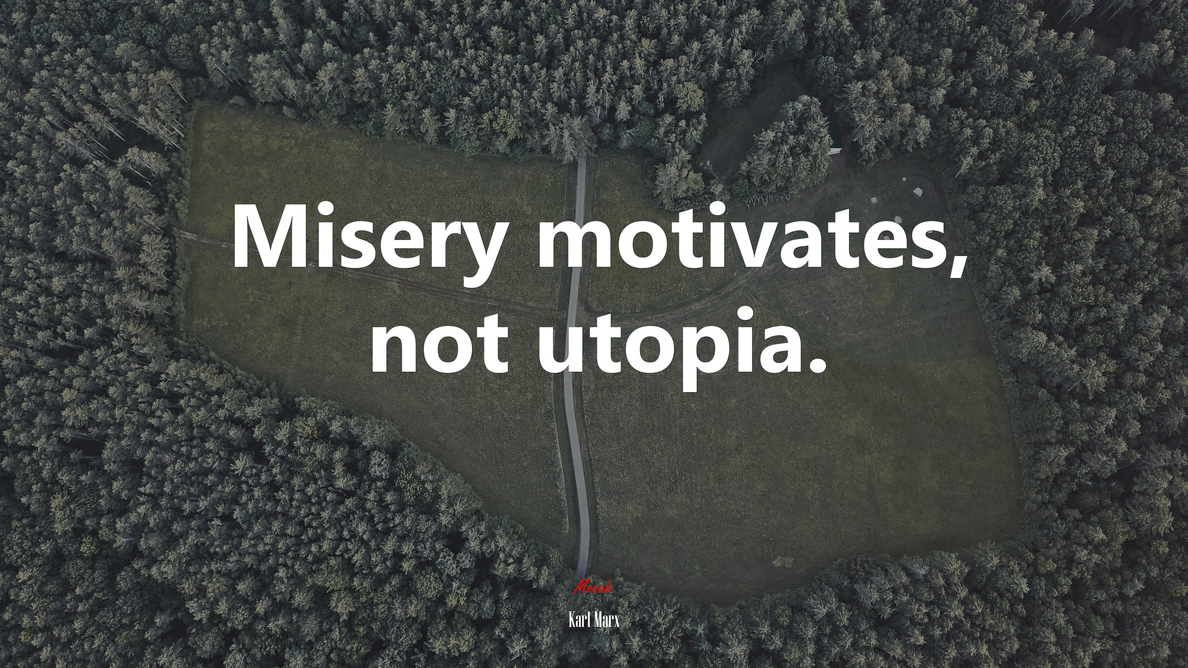 Misery motivates, not utopia. | Karl Marx quote HD Wallpaper