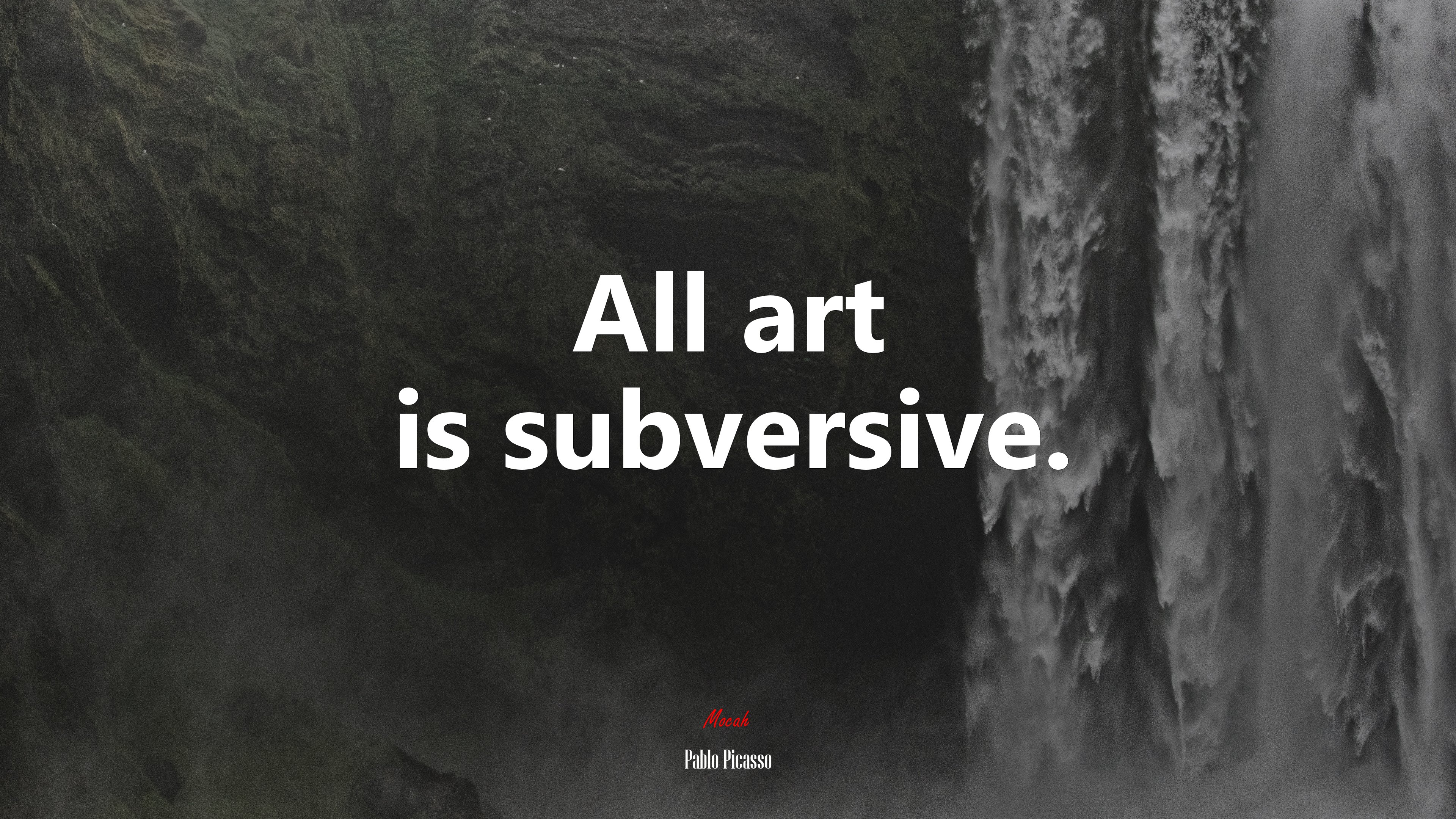 All art is subversive. | Pablo Picasso quote HD Wallpaper