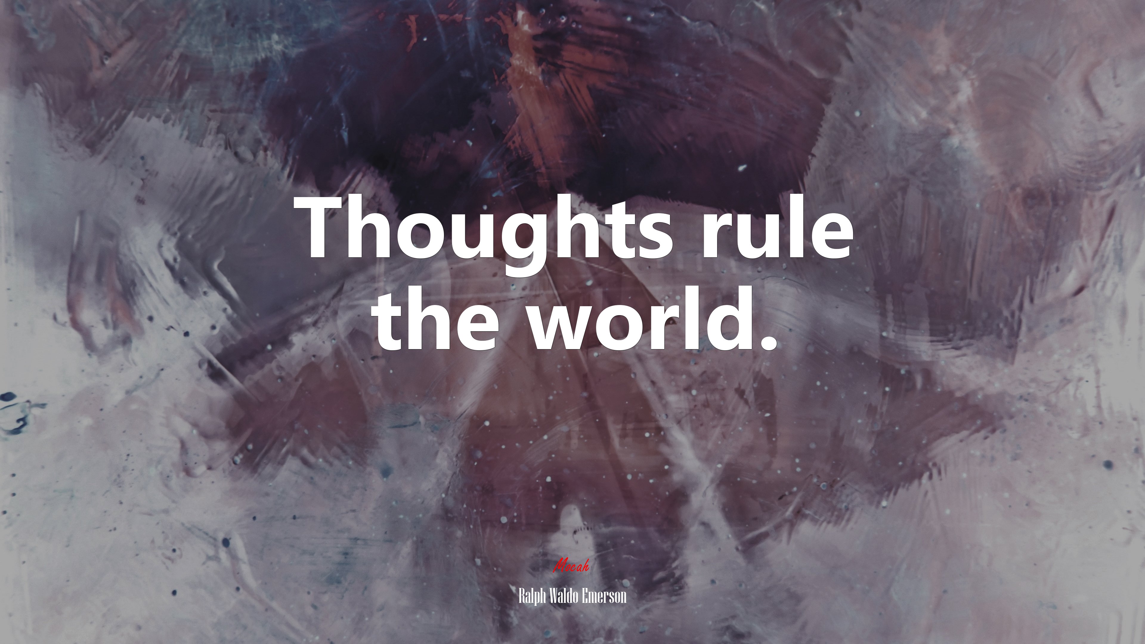 Thoughts rule the world. | Ralph Waldo Emerson quote HD Wallpaper