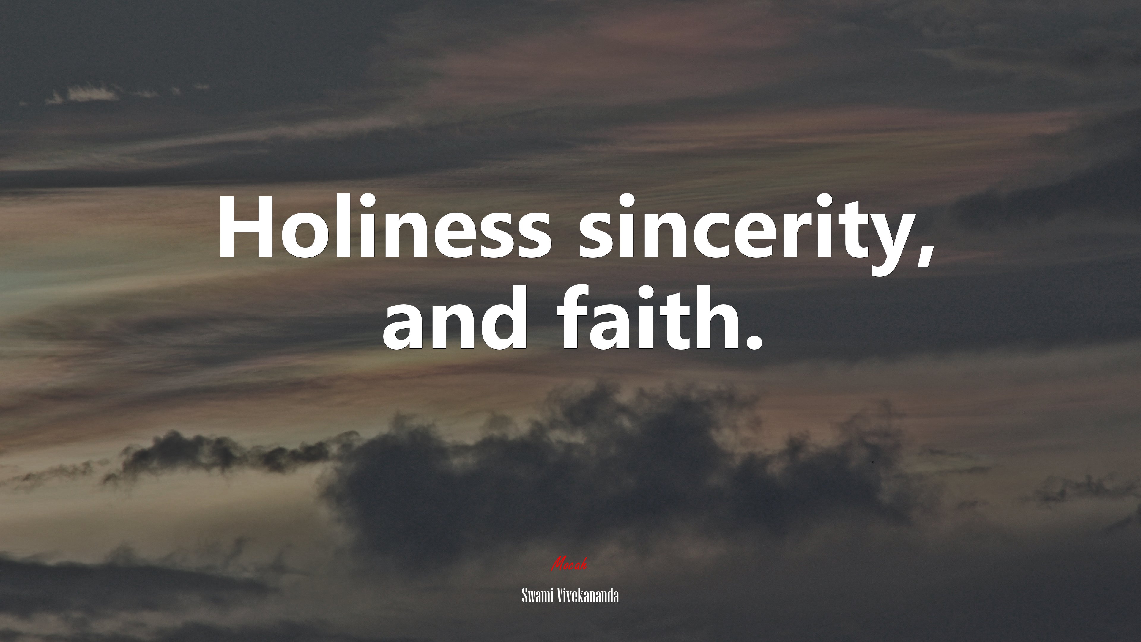 Holiness sincerity, and faith. | Swami Vivekananda quote HD Wallpaper