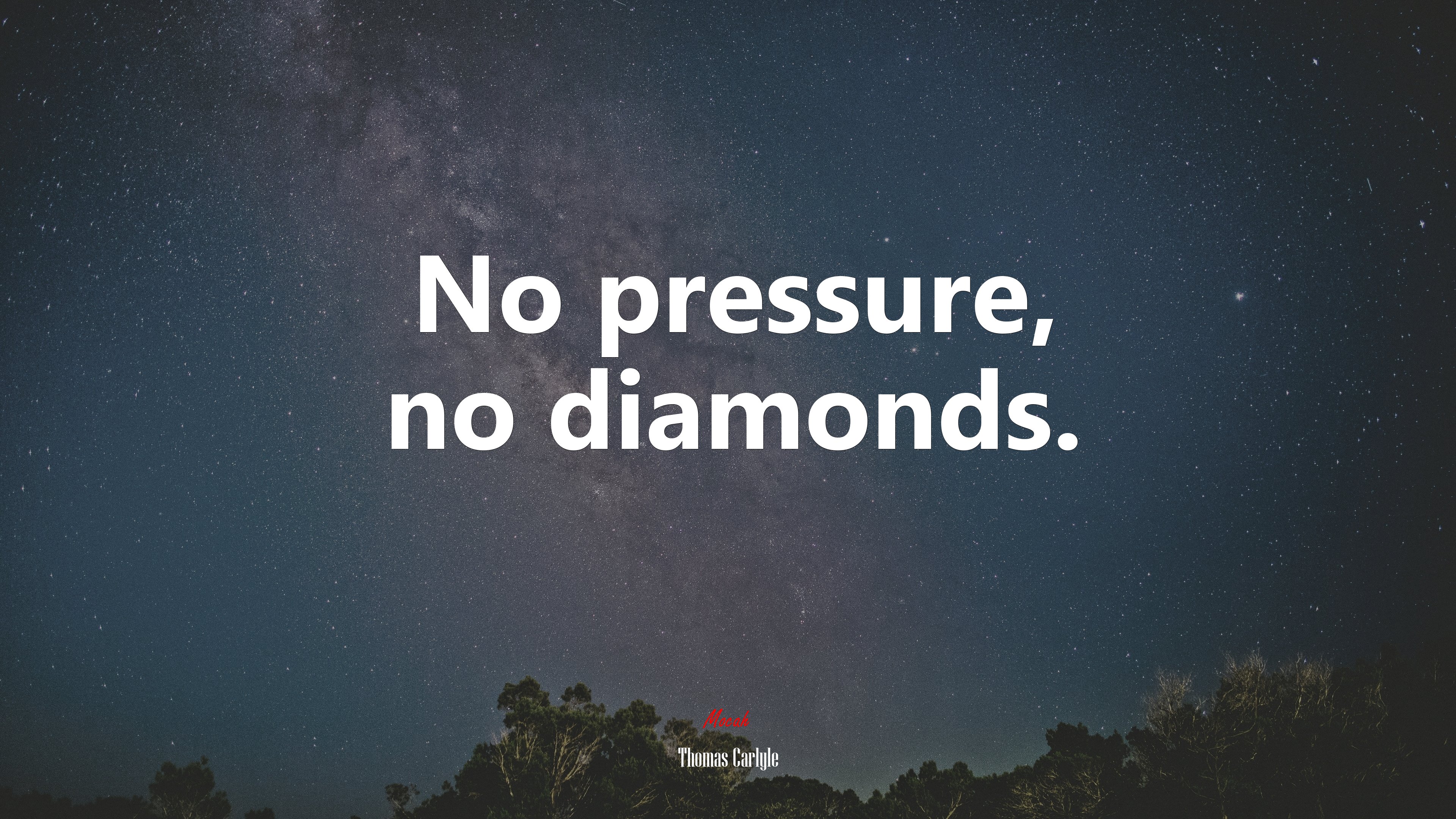 No pressure, no diamonds. | Thomas Carlyle quote HD Wallpaper