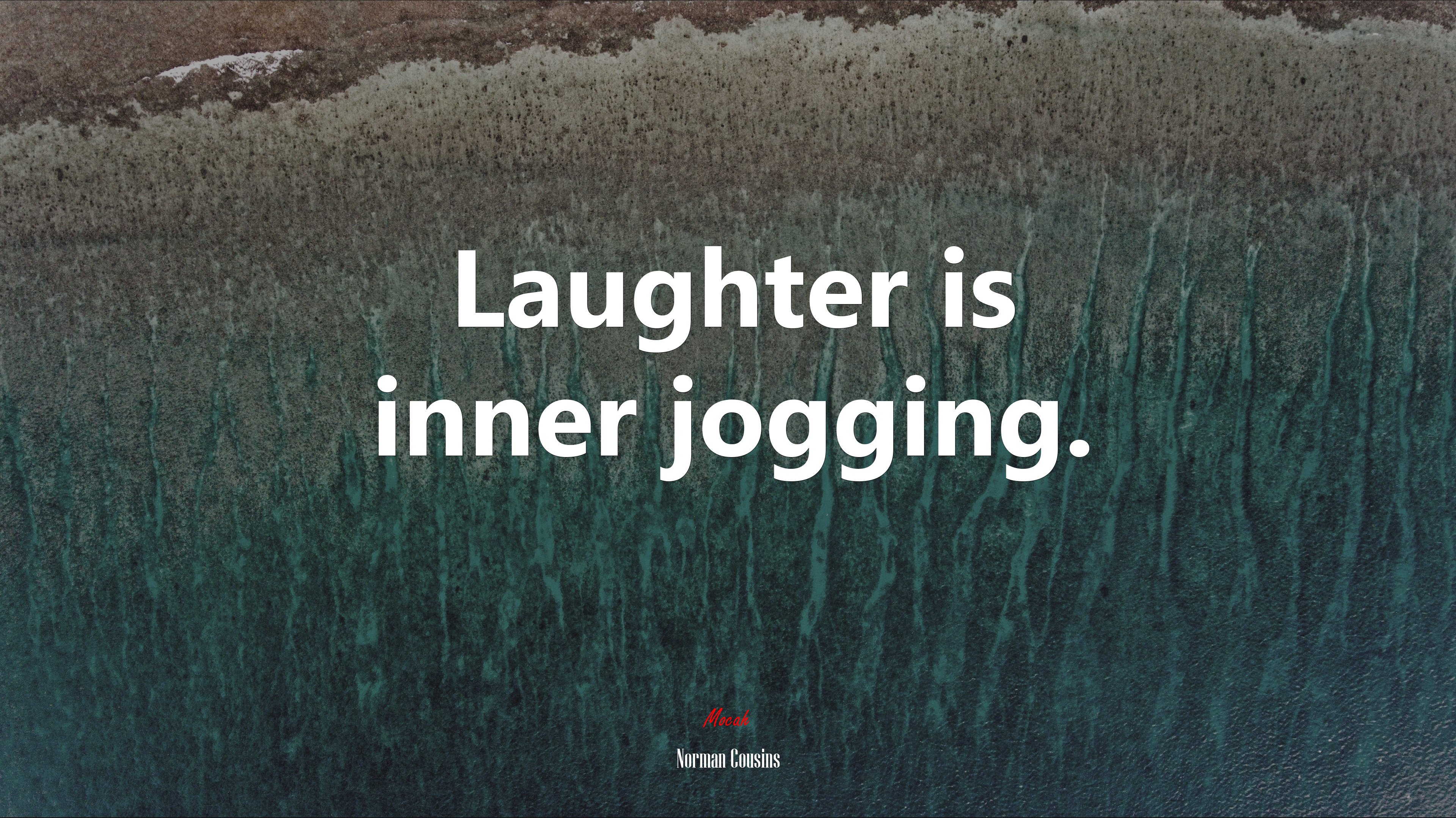Laughter is inner jogging. | Norman Cousins quote HD Wallpaper