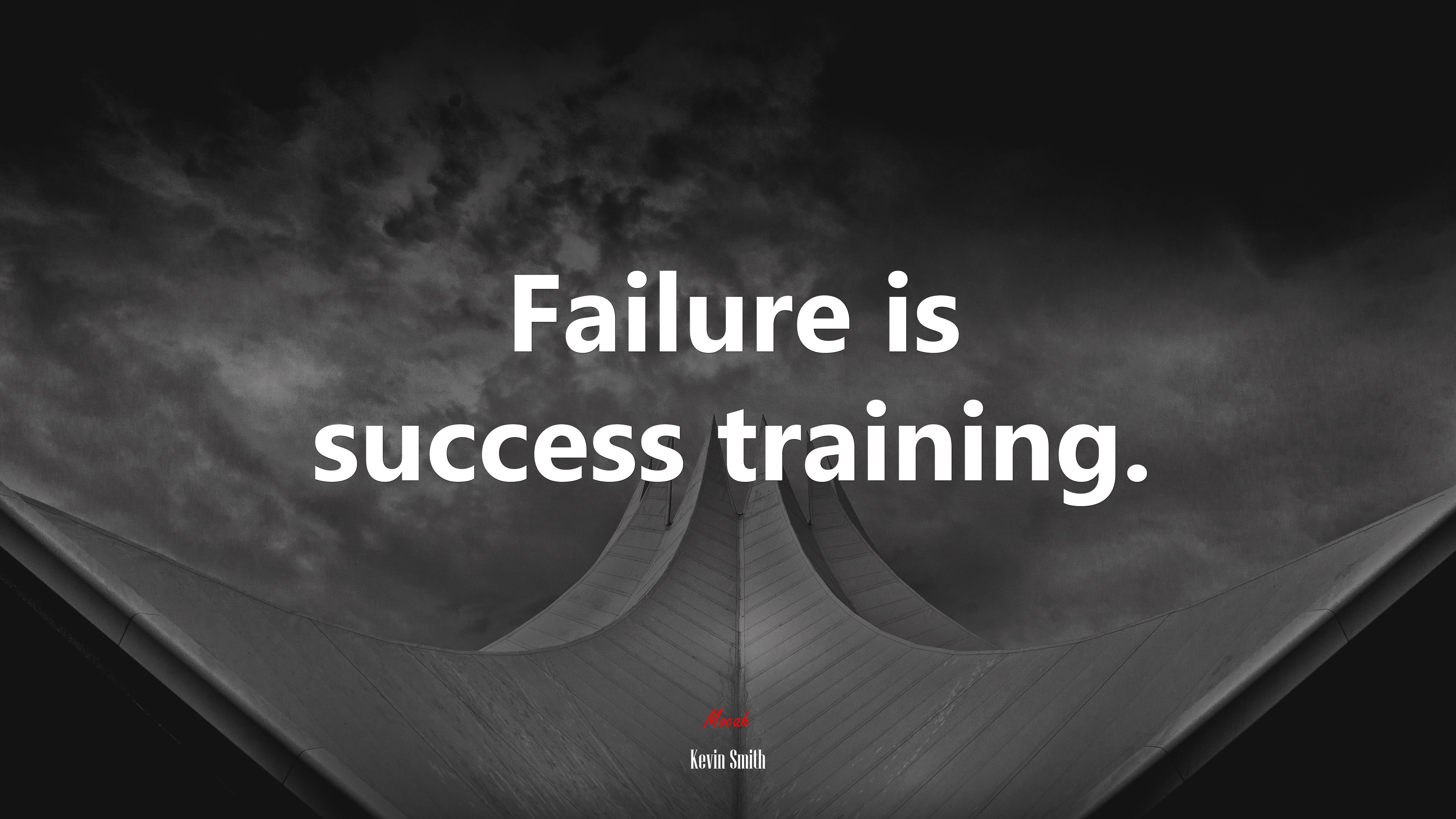 Failure is success training. | Kevin Smith quote HD Wallpaper