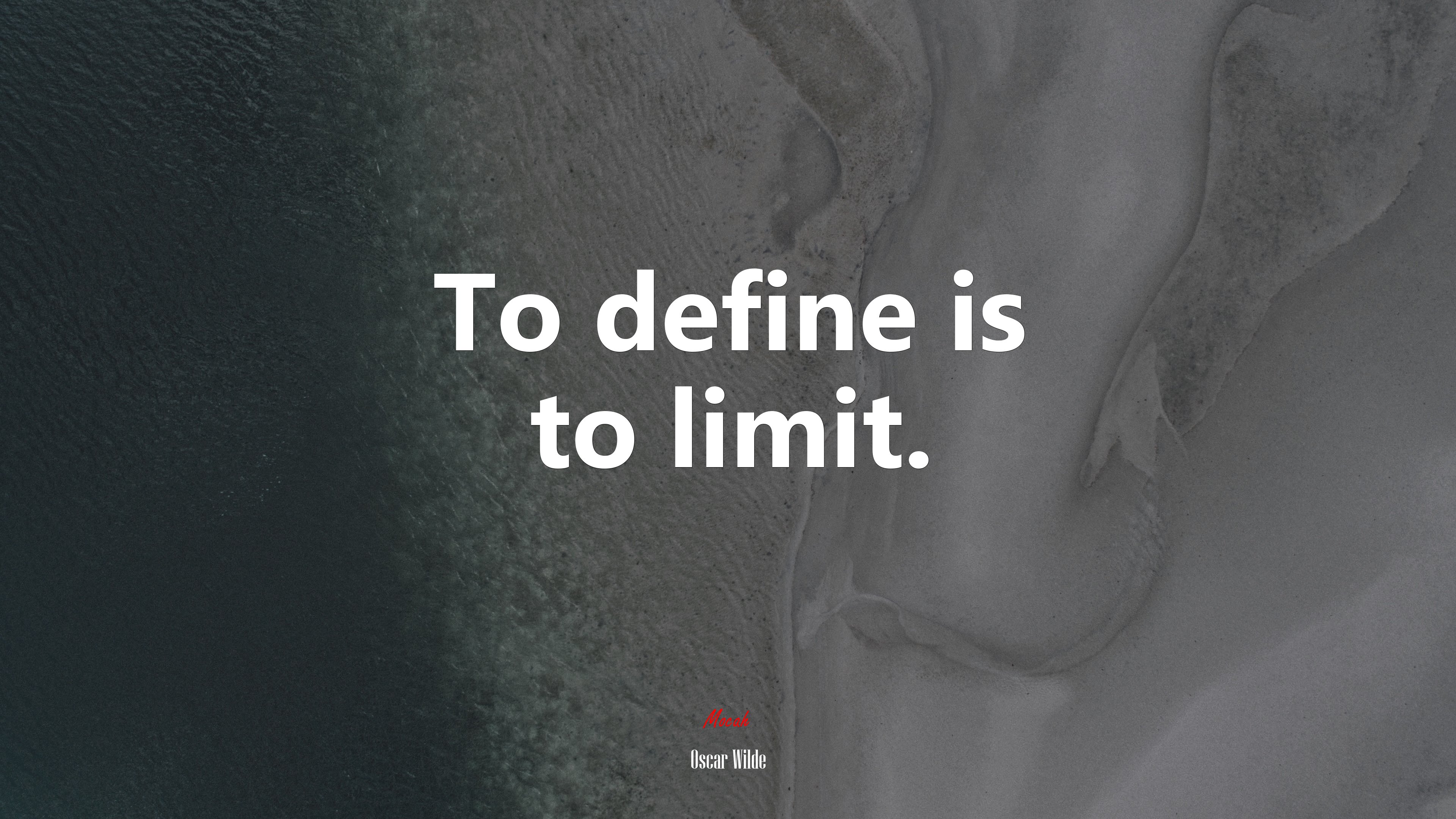To define is to limit. | Oscar Wilde quote HD Wallpaper