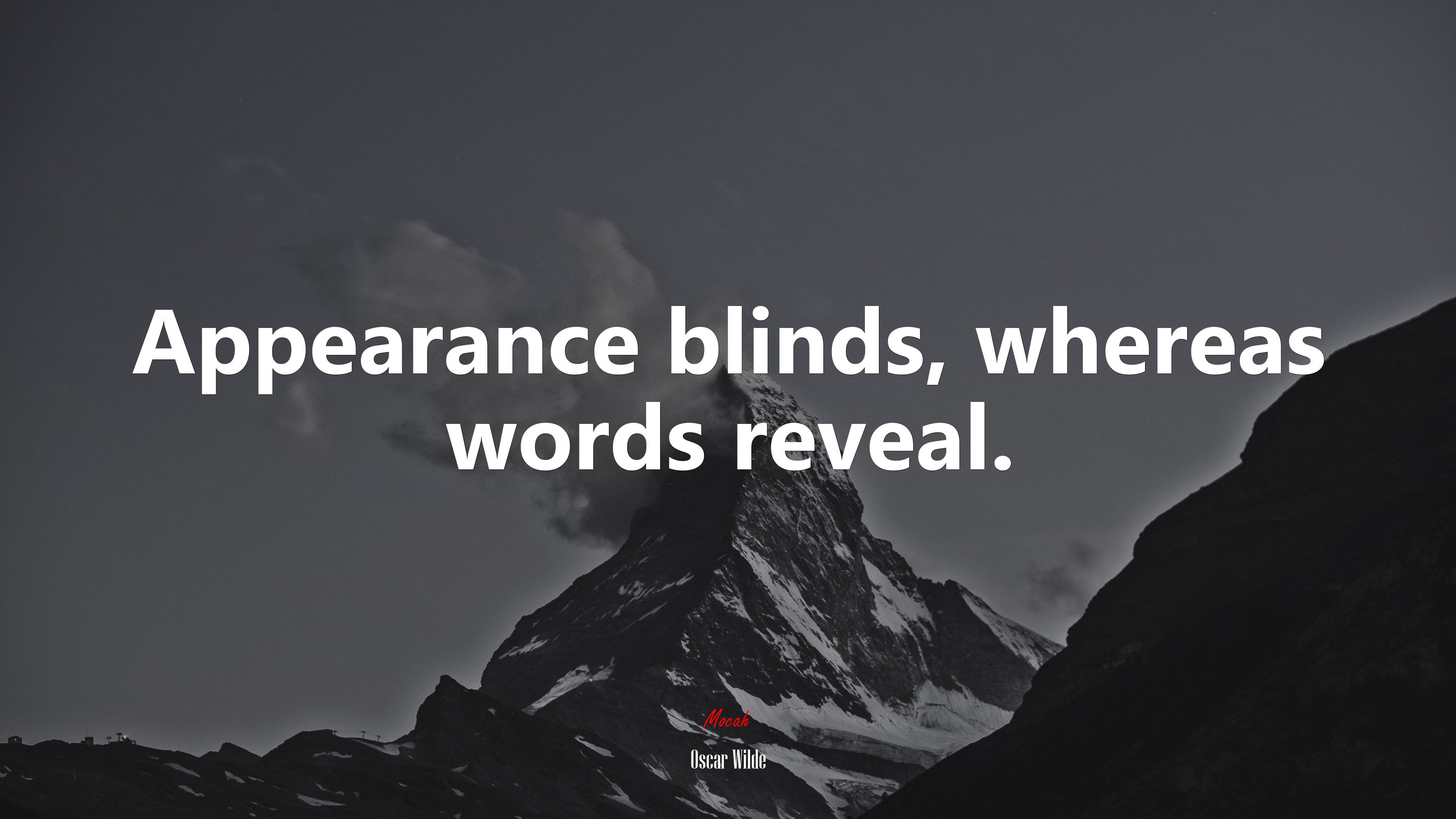 Appearance blinds, whereas words reveal. | Oscar Wilde quote HD Wallpaper