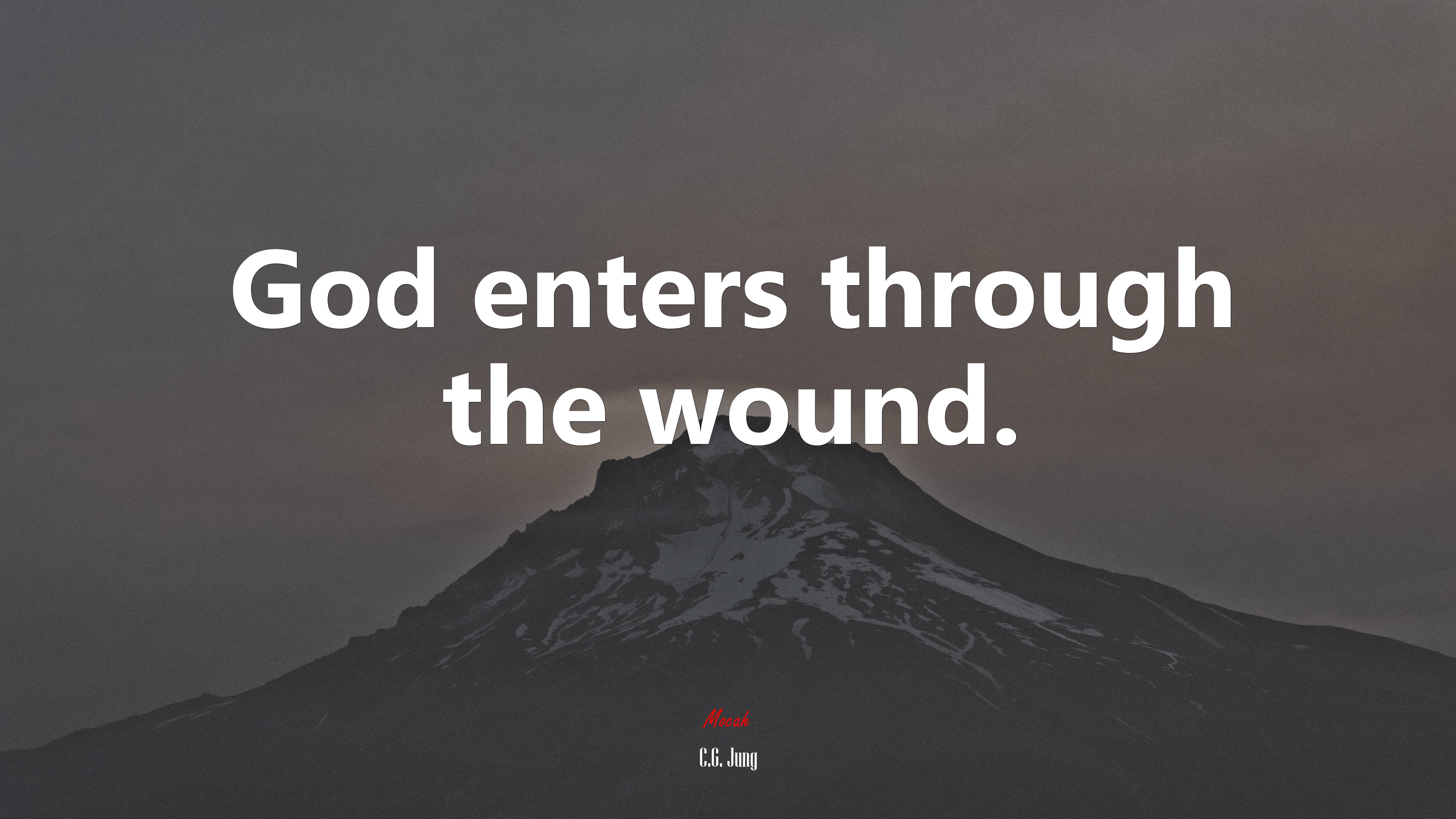 God enters through the wound. | C.G. Jung quote HD Wallpaper