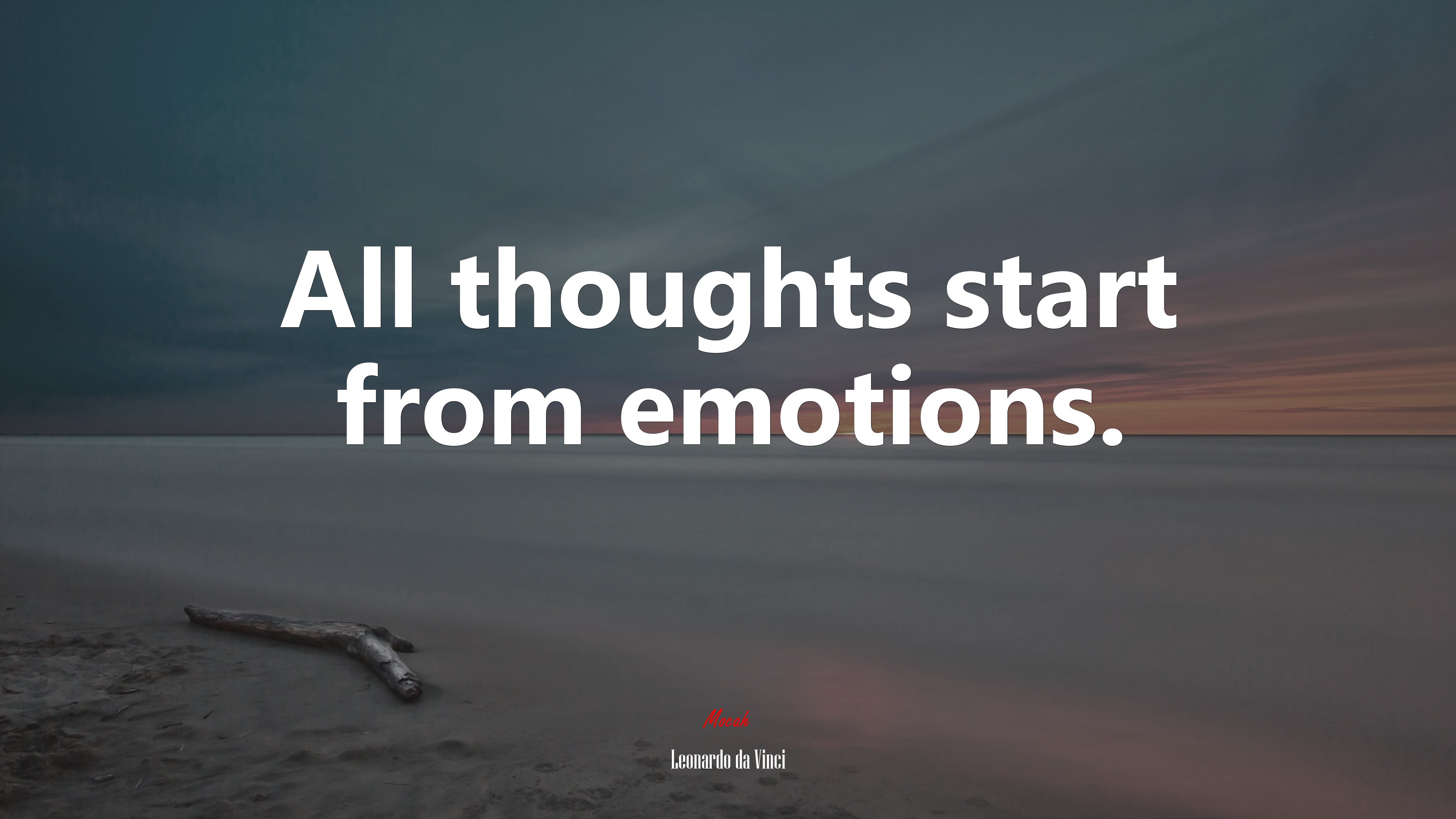 All thoughts start from emotions. | Leonardo da Vinci quote HD Wallpaper