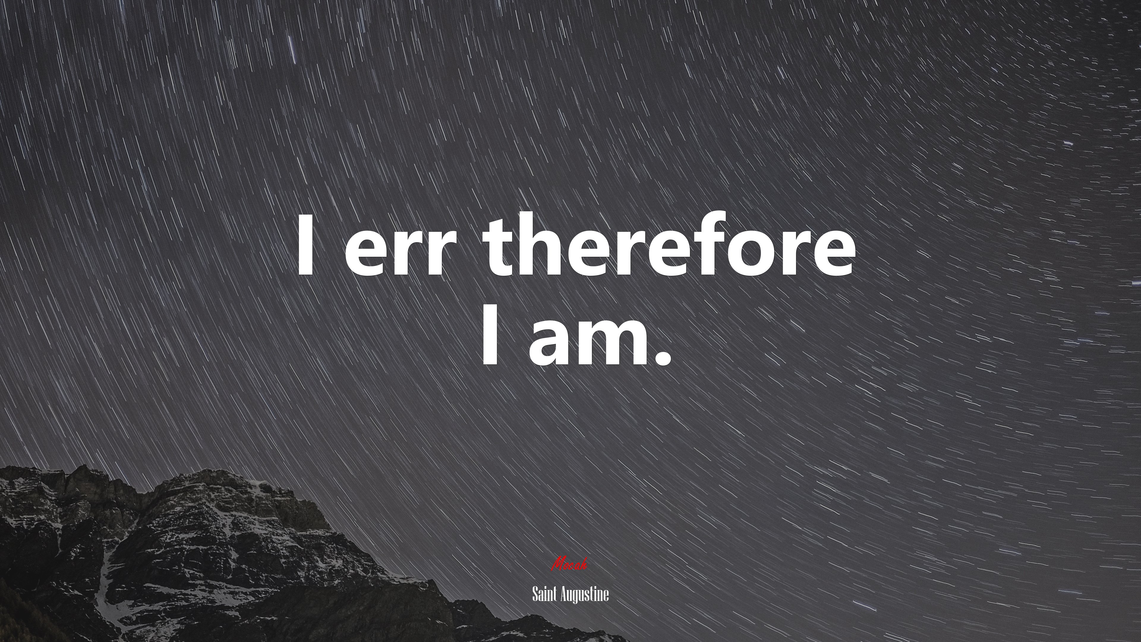 I err therefore I am. | Saint Augustine quote HD Wallpaper