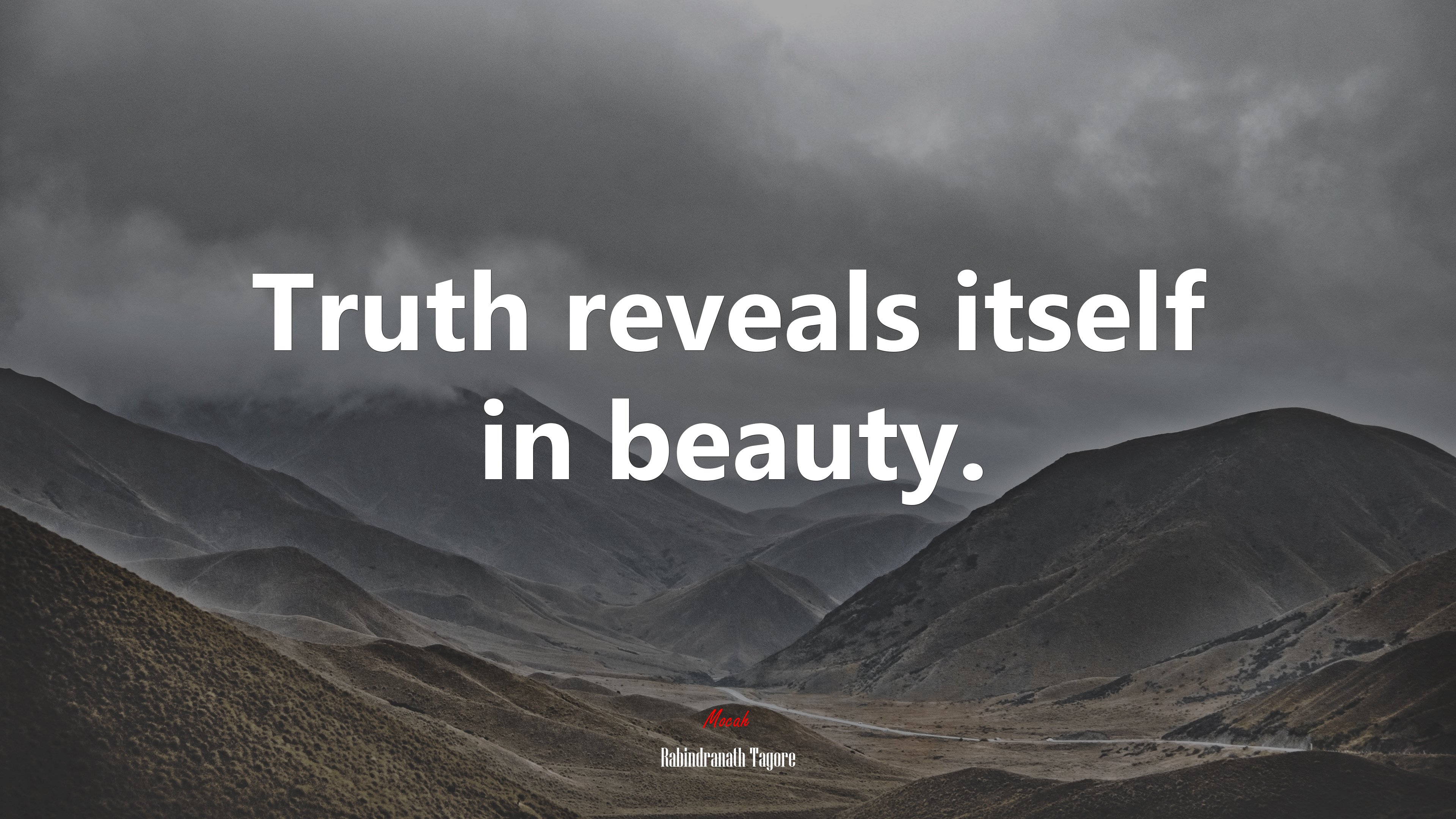 Truth reveals itself in beauty. | Rabindranath Tagore quote HD Wallpaper