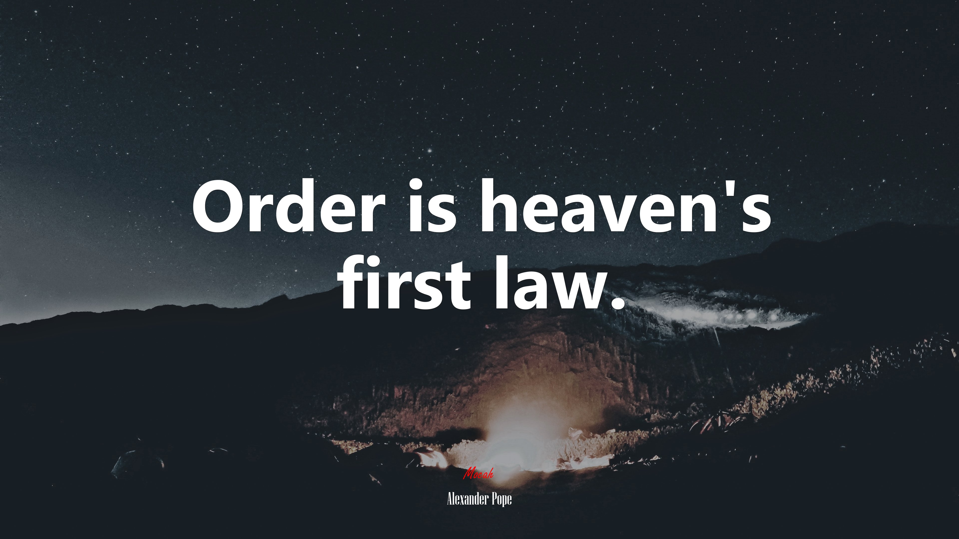 Order is heaven’s first law. | Alexander Pope quote HD Wallpaper