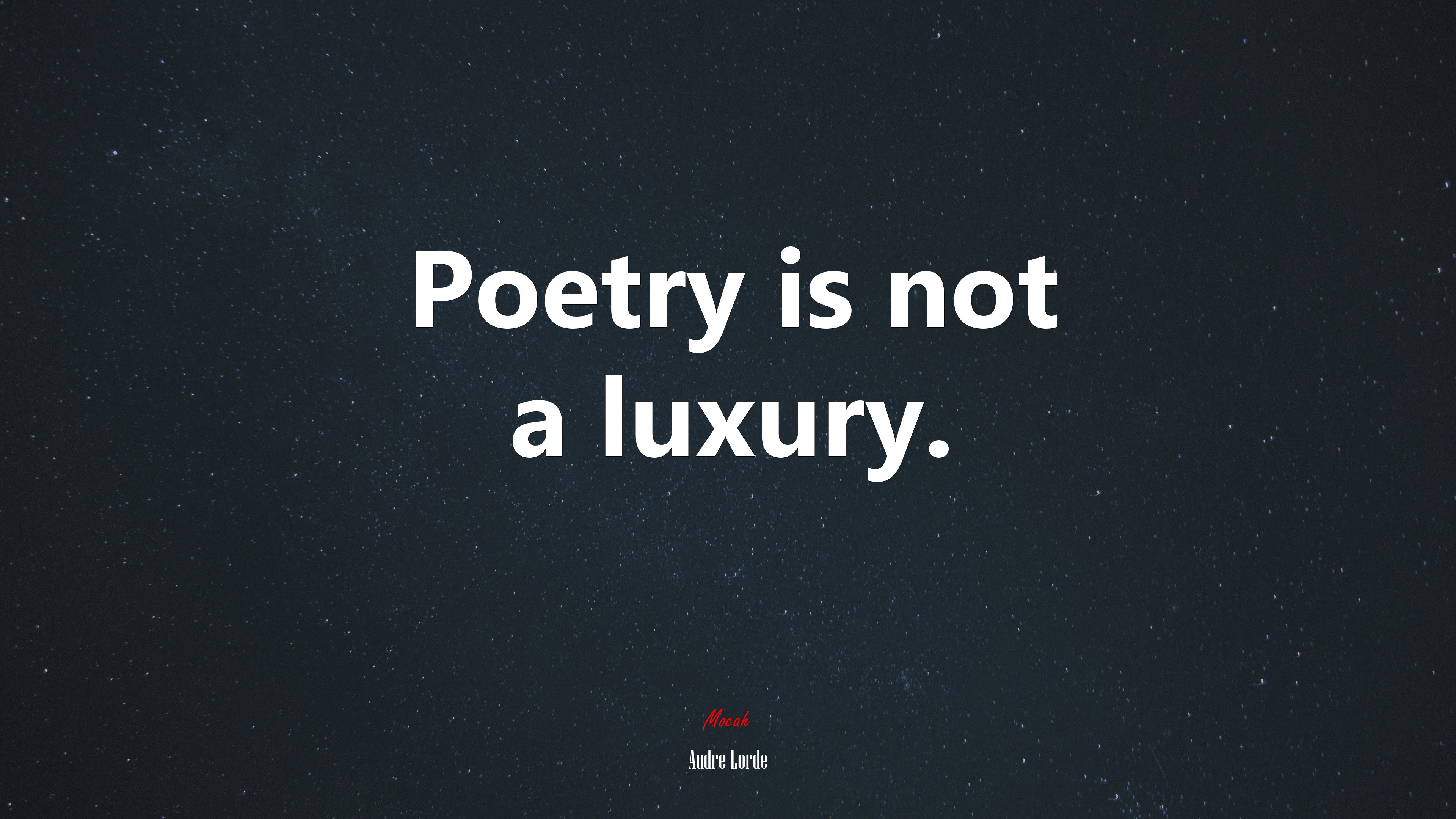 Poetry is not a luxury. | Audre Lorde quote HD Wallpaper