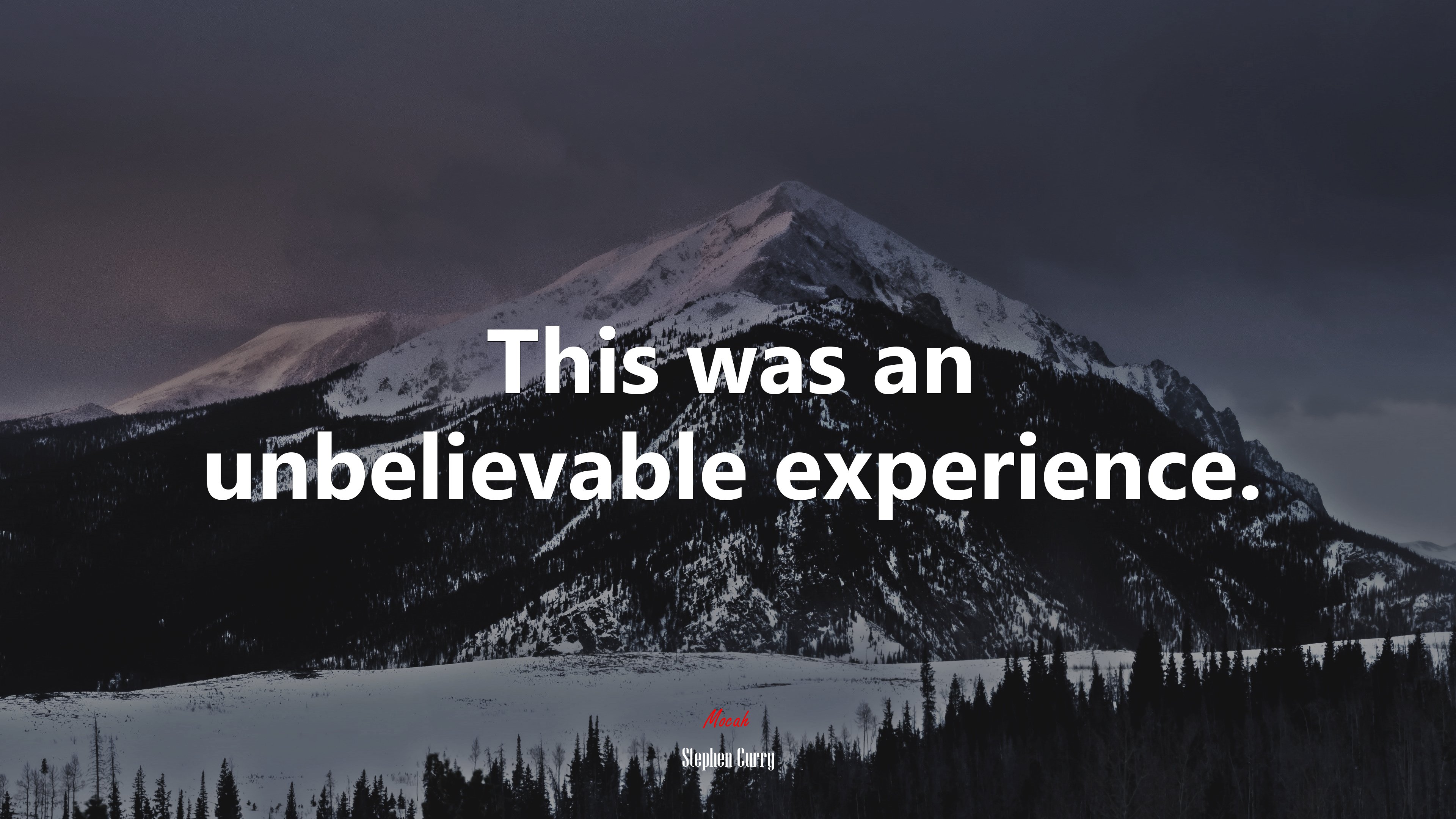 This was an unbelievable experience. | Stephen Curry quote HD Wallpaper