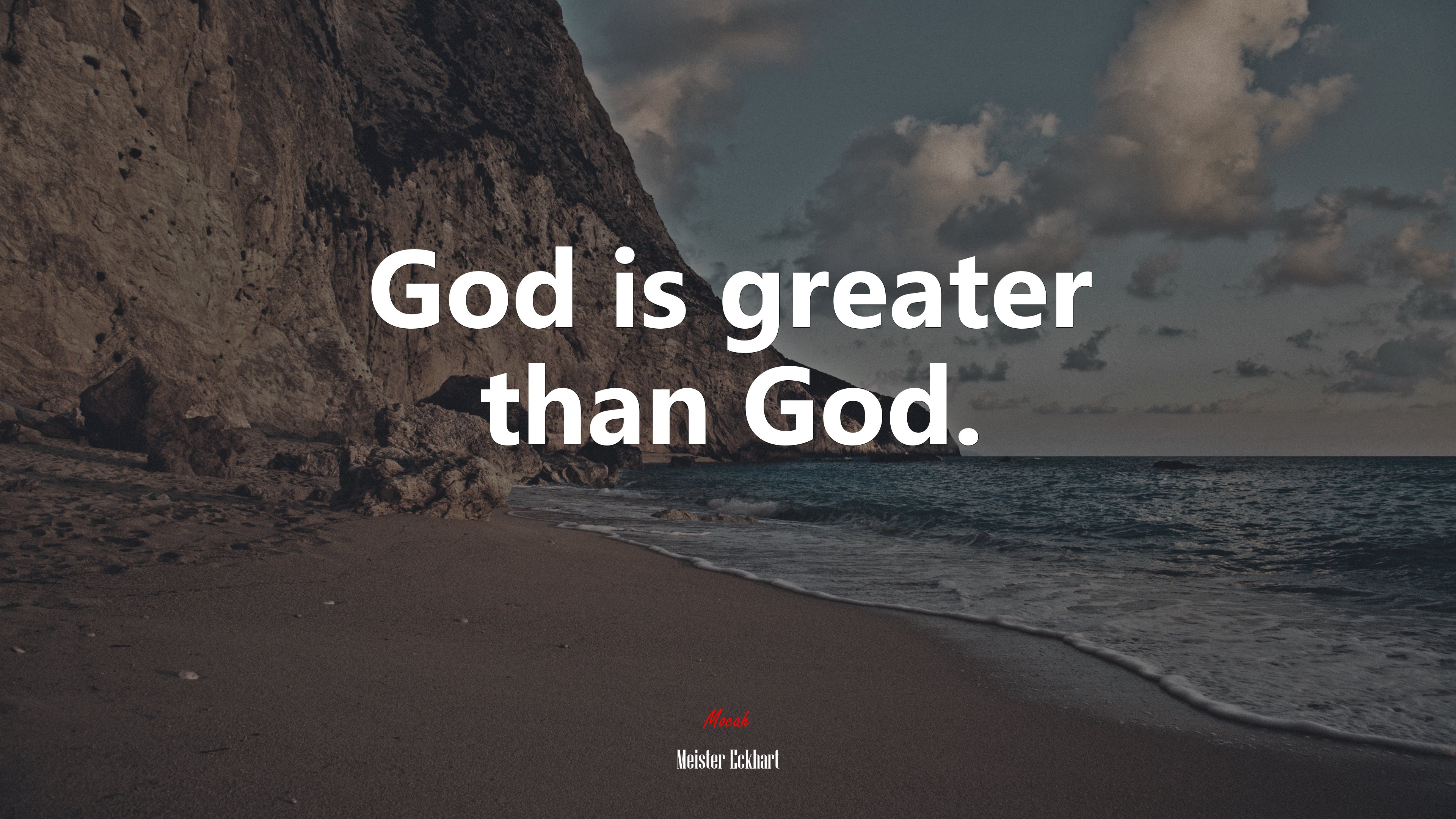 God is greater than God. | Meister Eckhart quote HD Wallpaper
