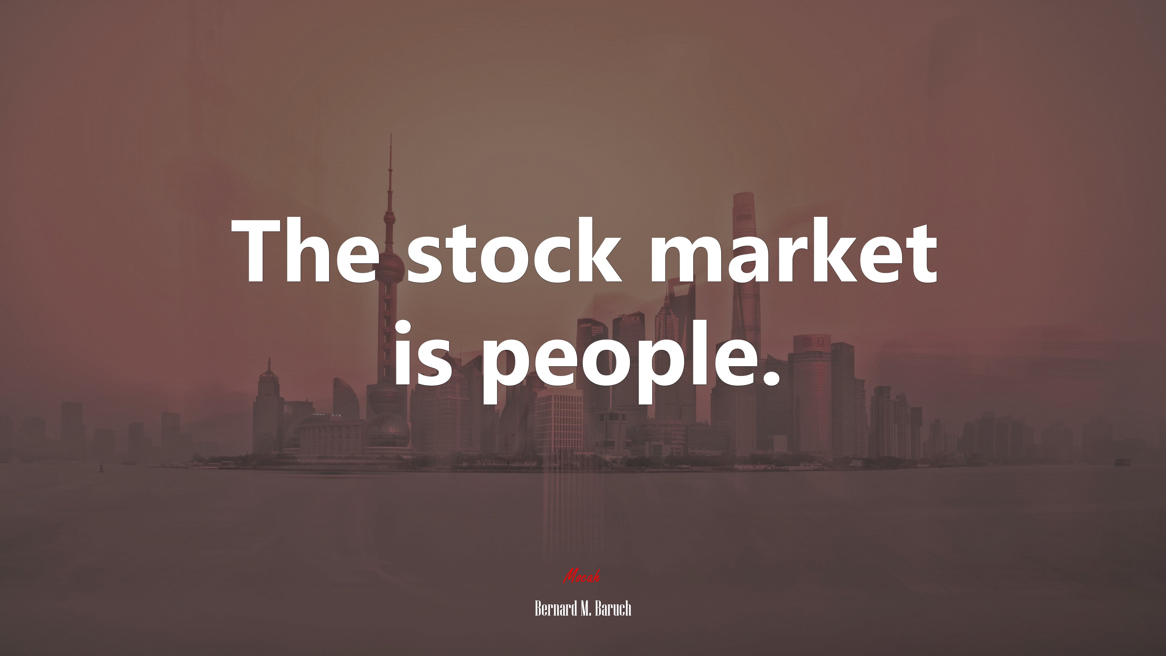 The stock market is people. | Bernard M. Baruch quote HD Wallpaper