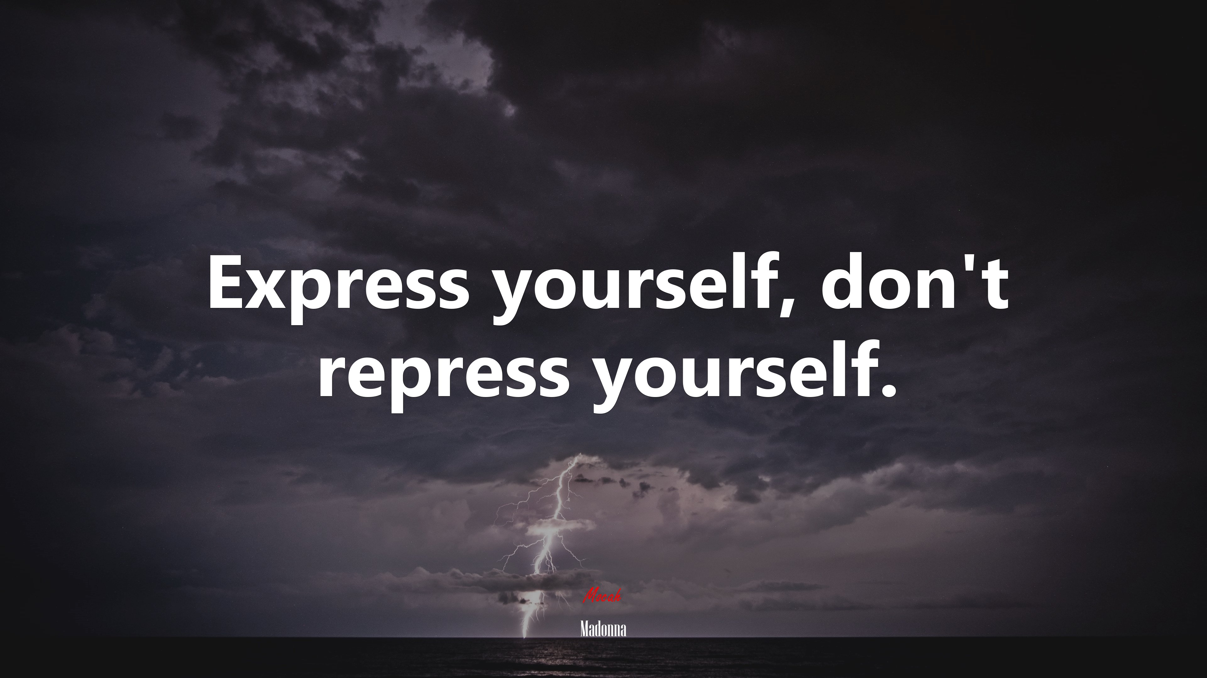 Express yourself, don’t repress yourself. | Madonna quote HD Wallpaper