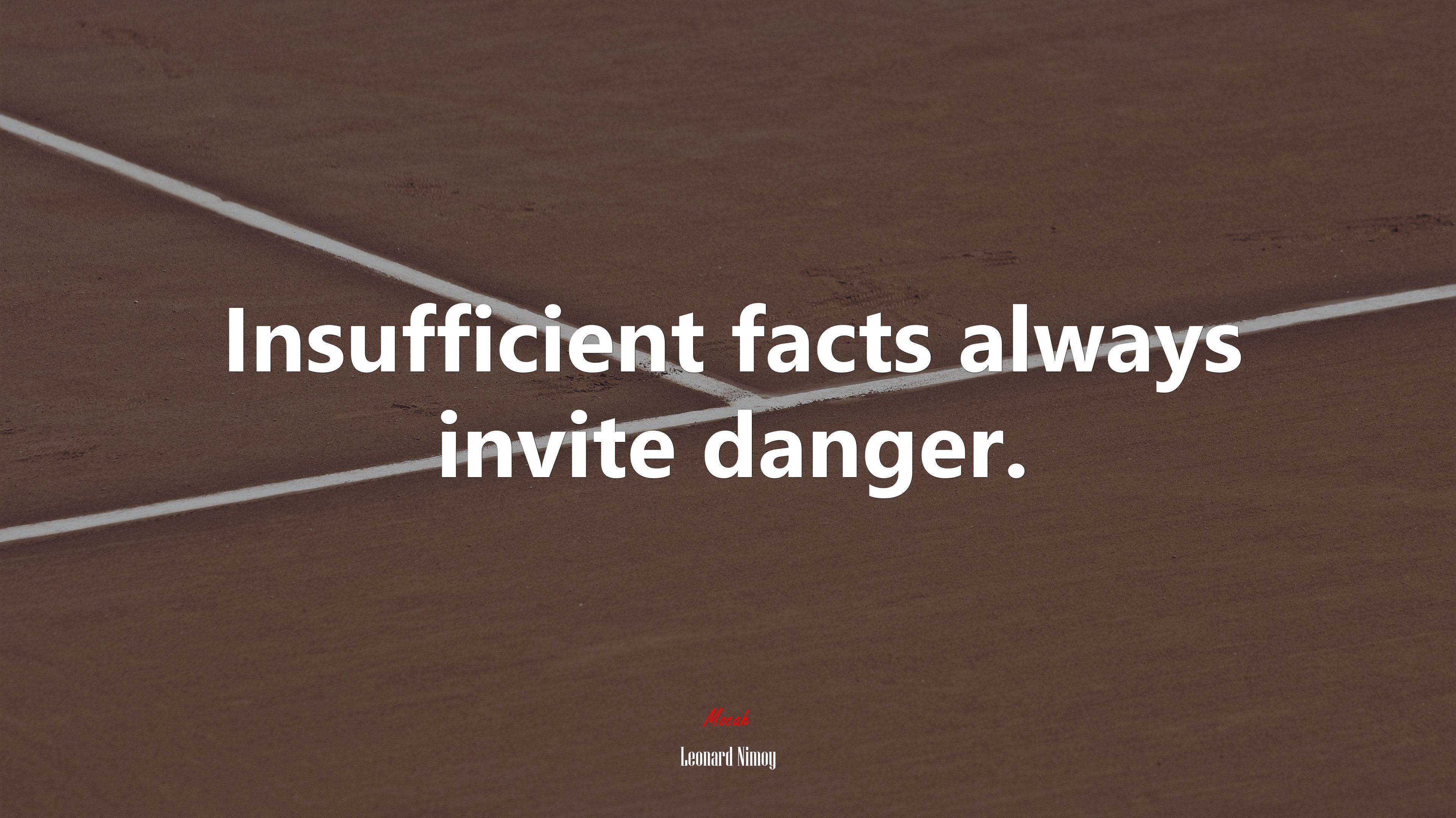 Insufficient facts always invite danger. | Leonard Nimoy quote HD Wallpaper