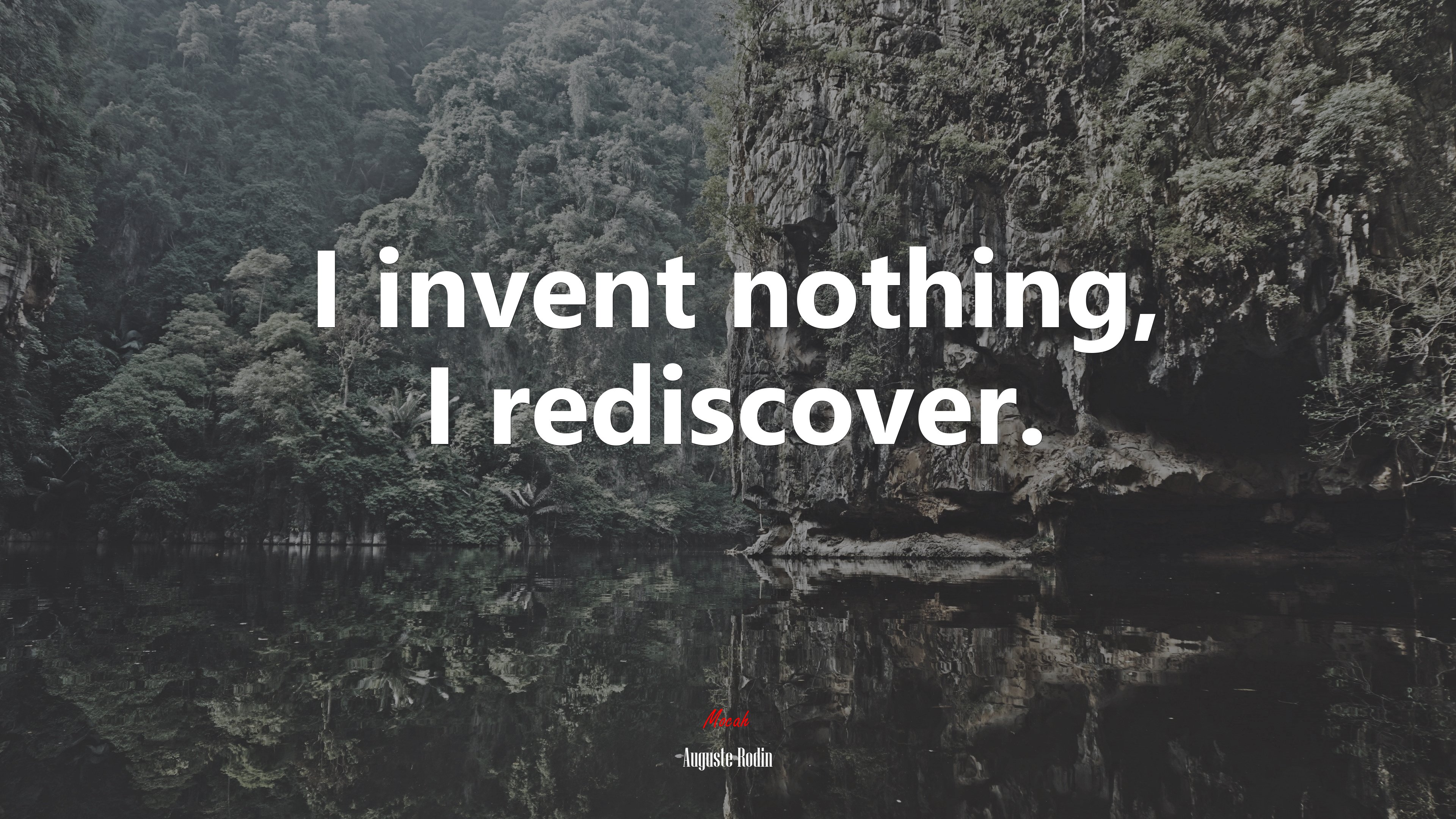 I invent nothing, I rediscover. | Auguste Rodin quote HD Wallpaper