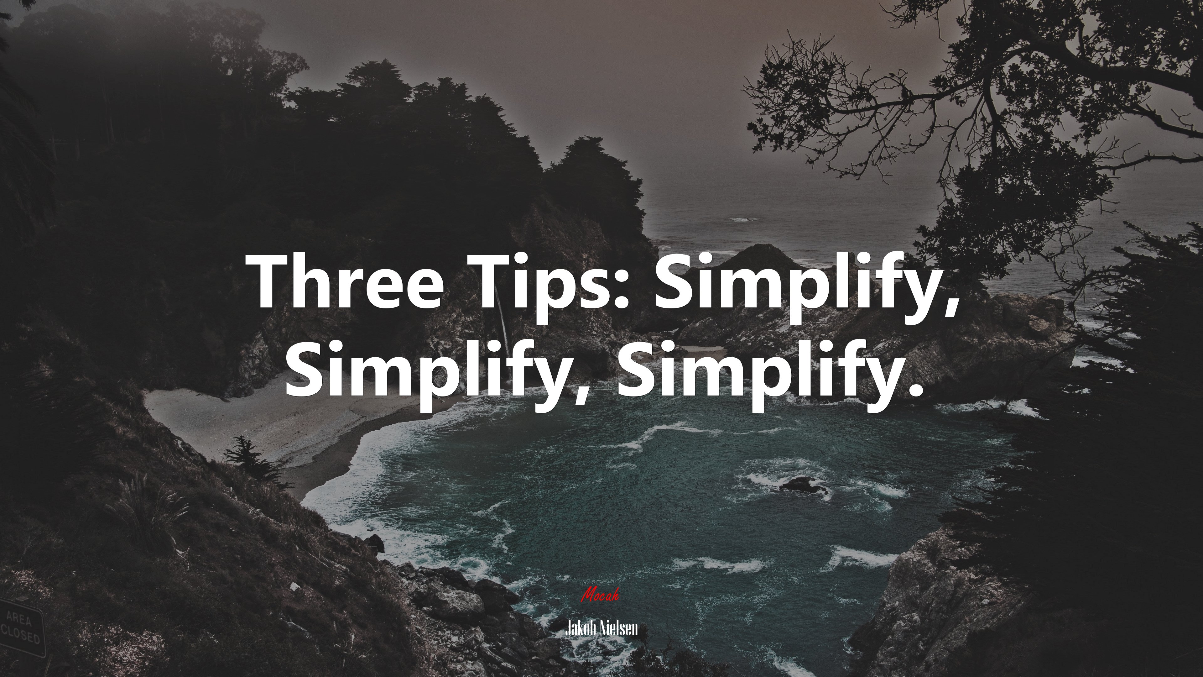 Three Tips: Simplify, Simplify, Simplify. | Jakob Nielsen quote HD Wallpaper