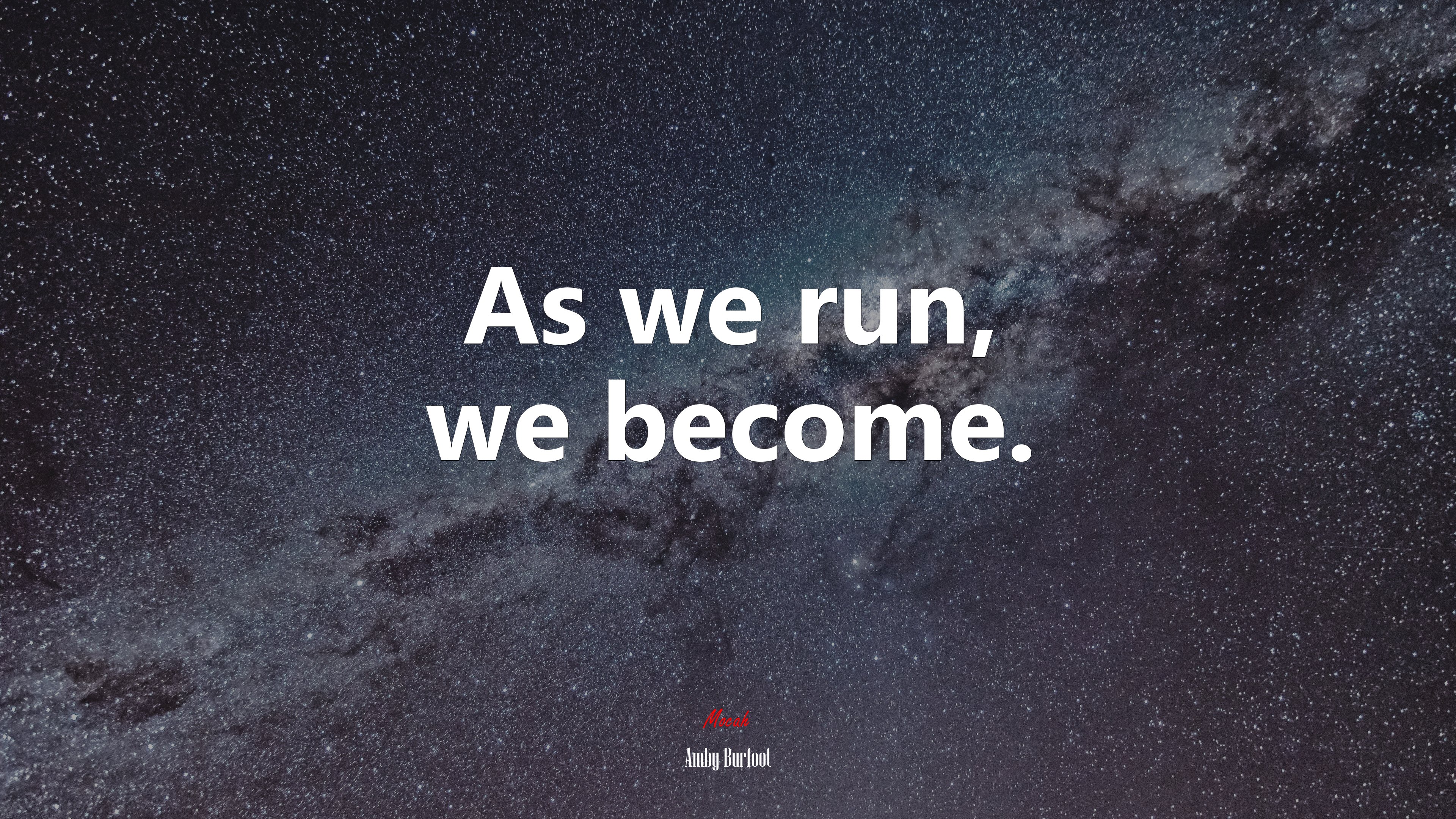As we run, we become. | Amby Burfoot quote HD Wallpaper