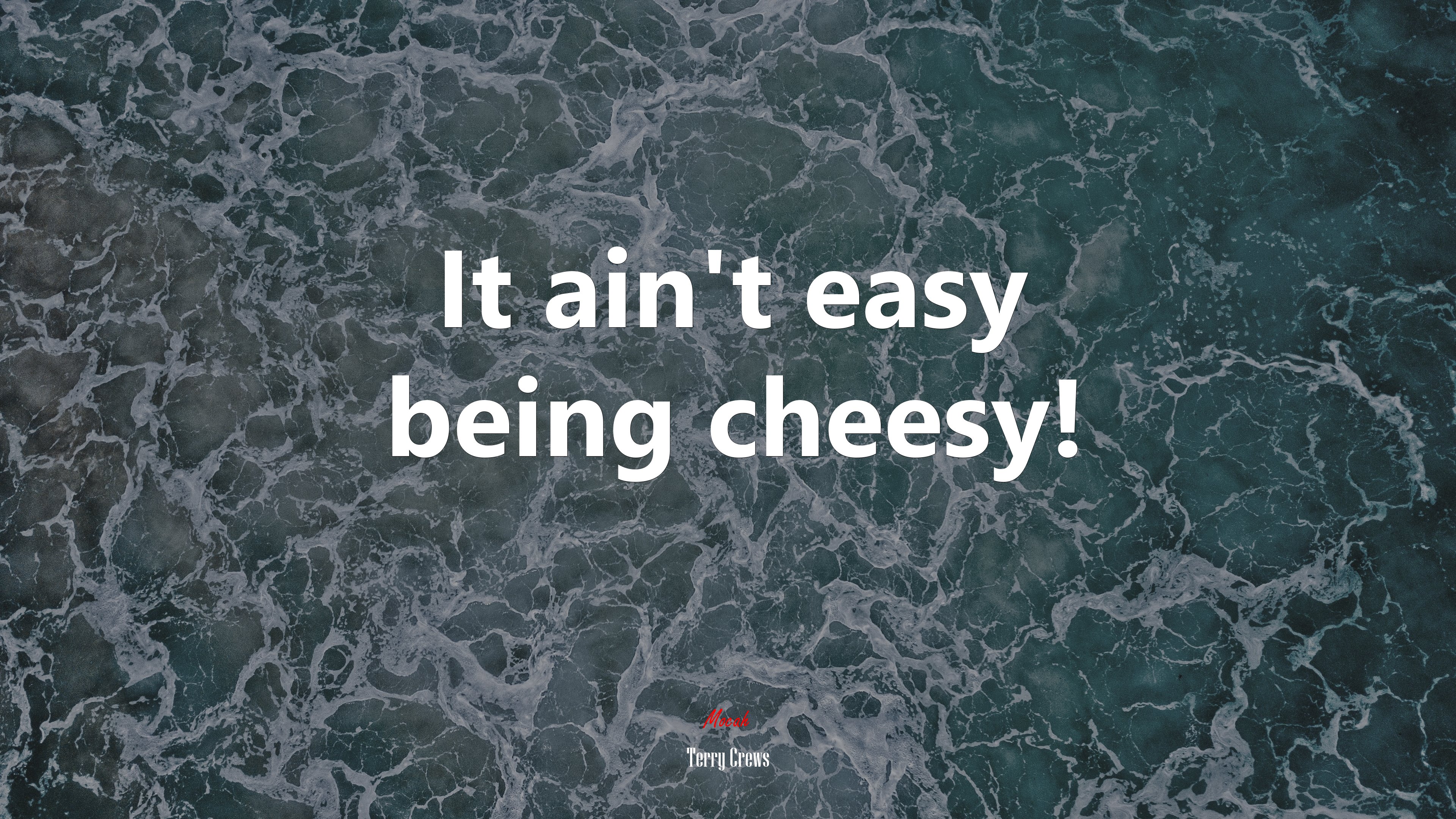 It ain’t easy being cheesy! | Terry Crews quote HD Wallpaper