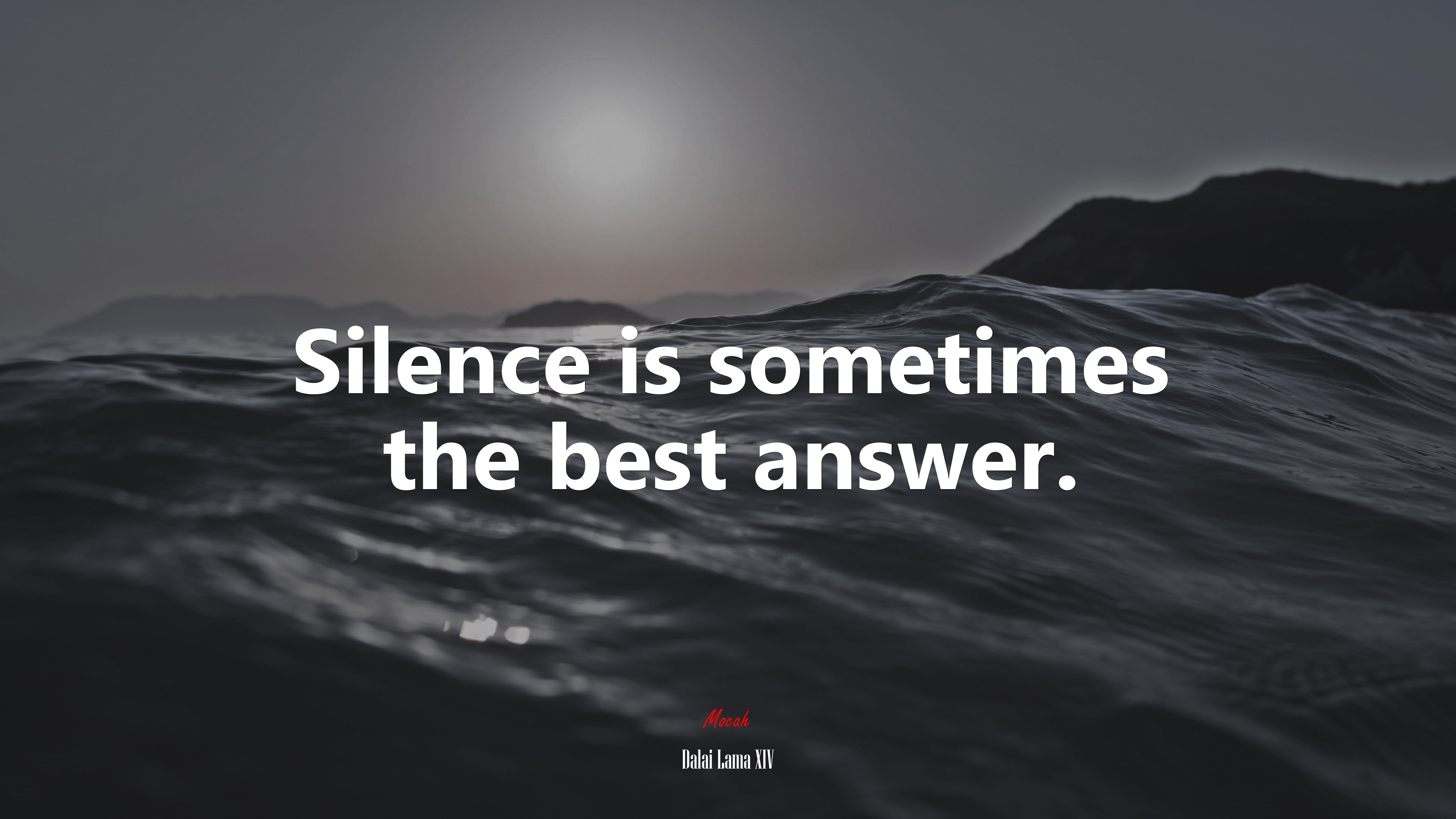Silence is sometimes the best answer. | Dalai Lama XIV quote HD Wallpaper