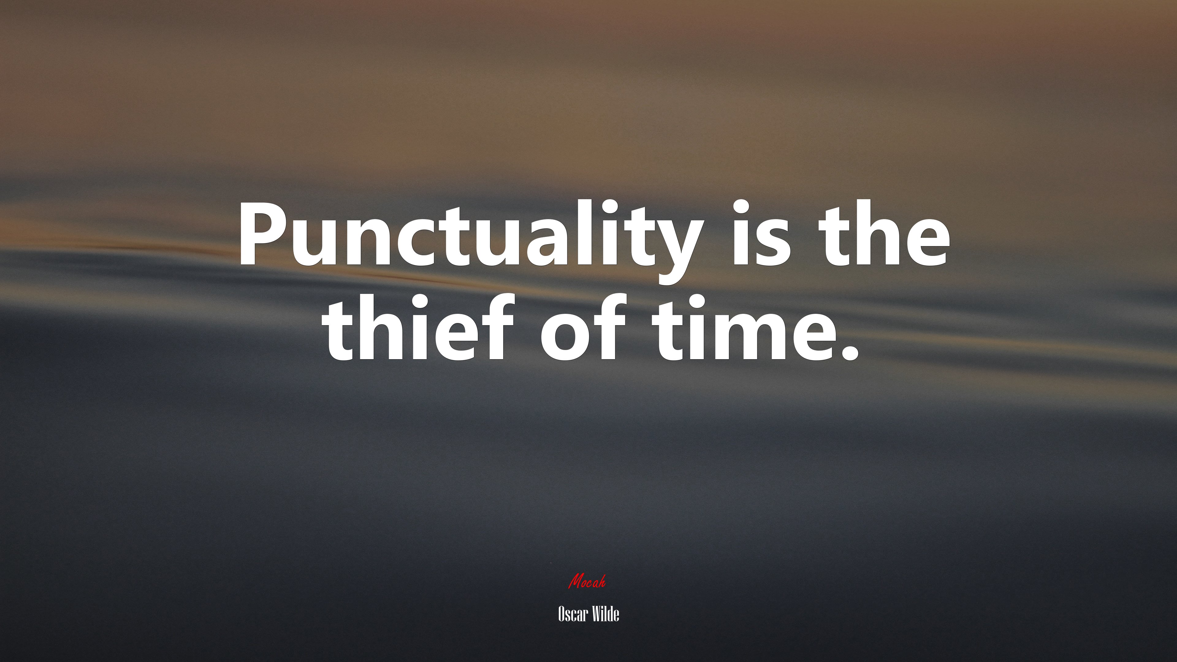 Punctuality is the thief of time. | Oscar Wilde quote HD Wallpaper