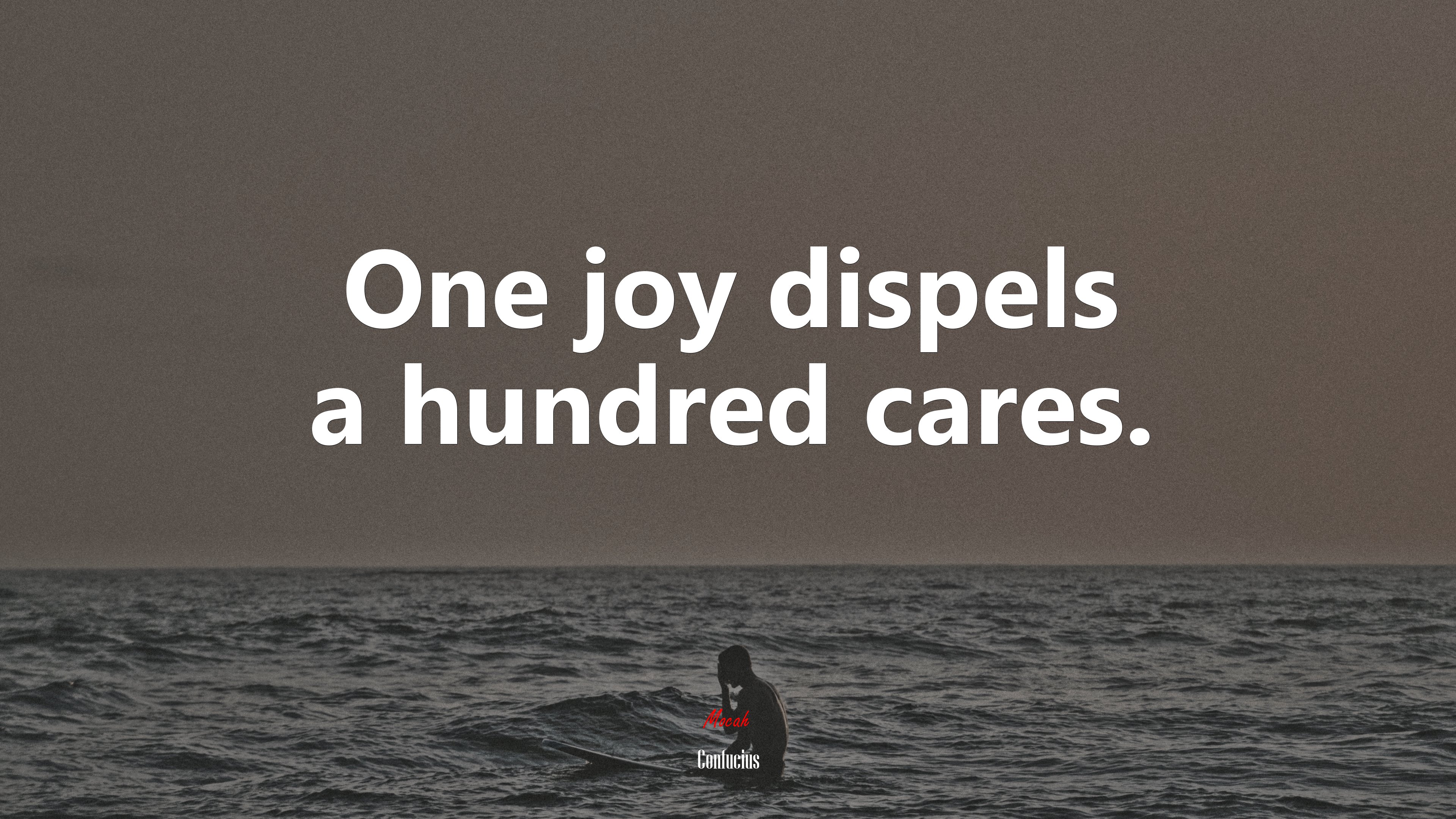 One joy dispels a hundred cares. | Confucius quote HD Wallpaper