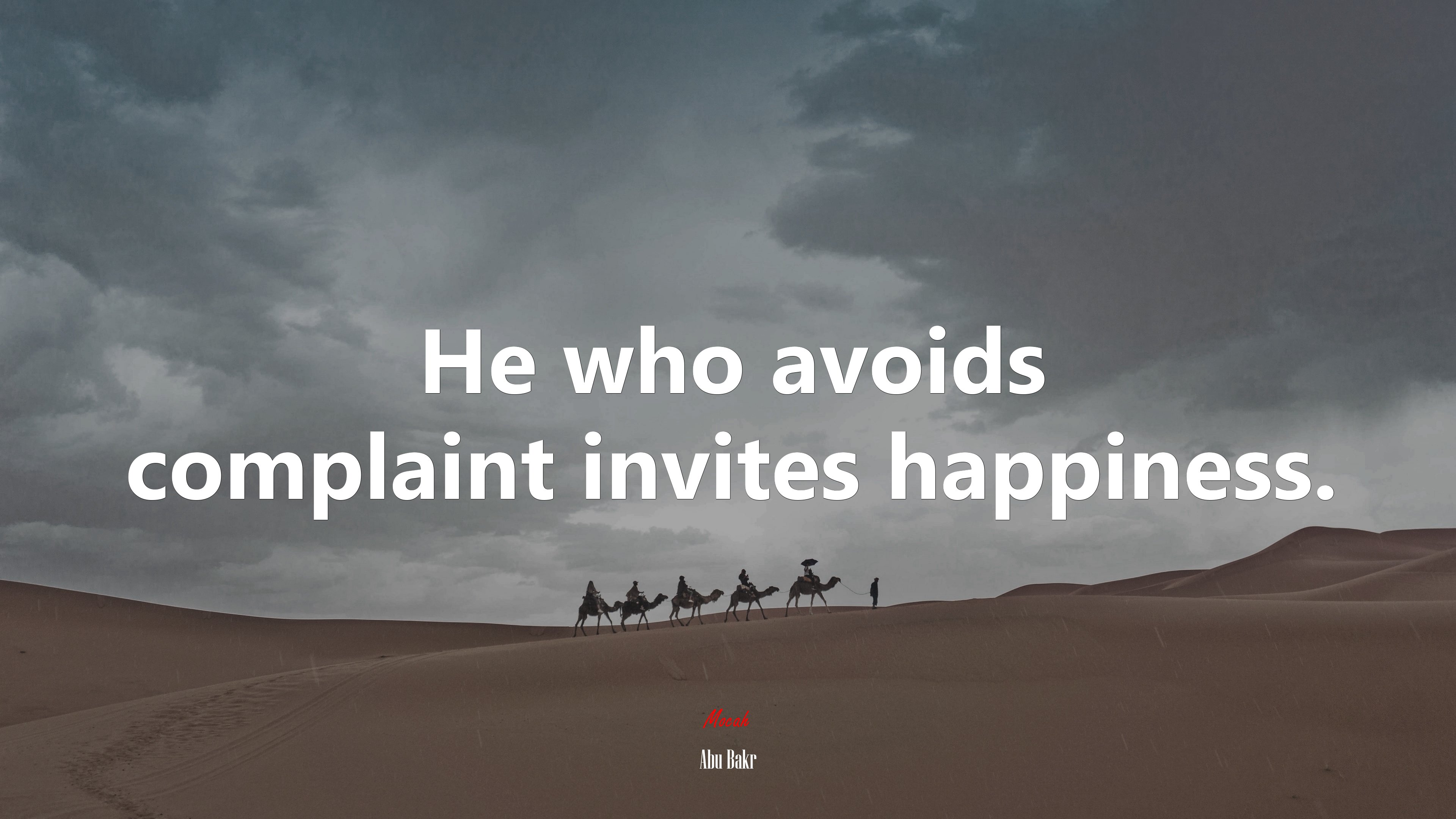 He who avoids complaint invites happiness. | Abu Bakr quote HD Wallpaper