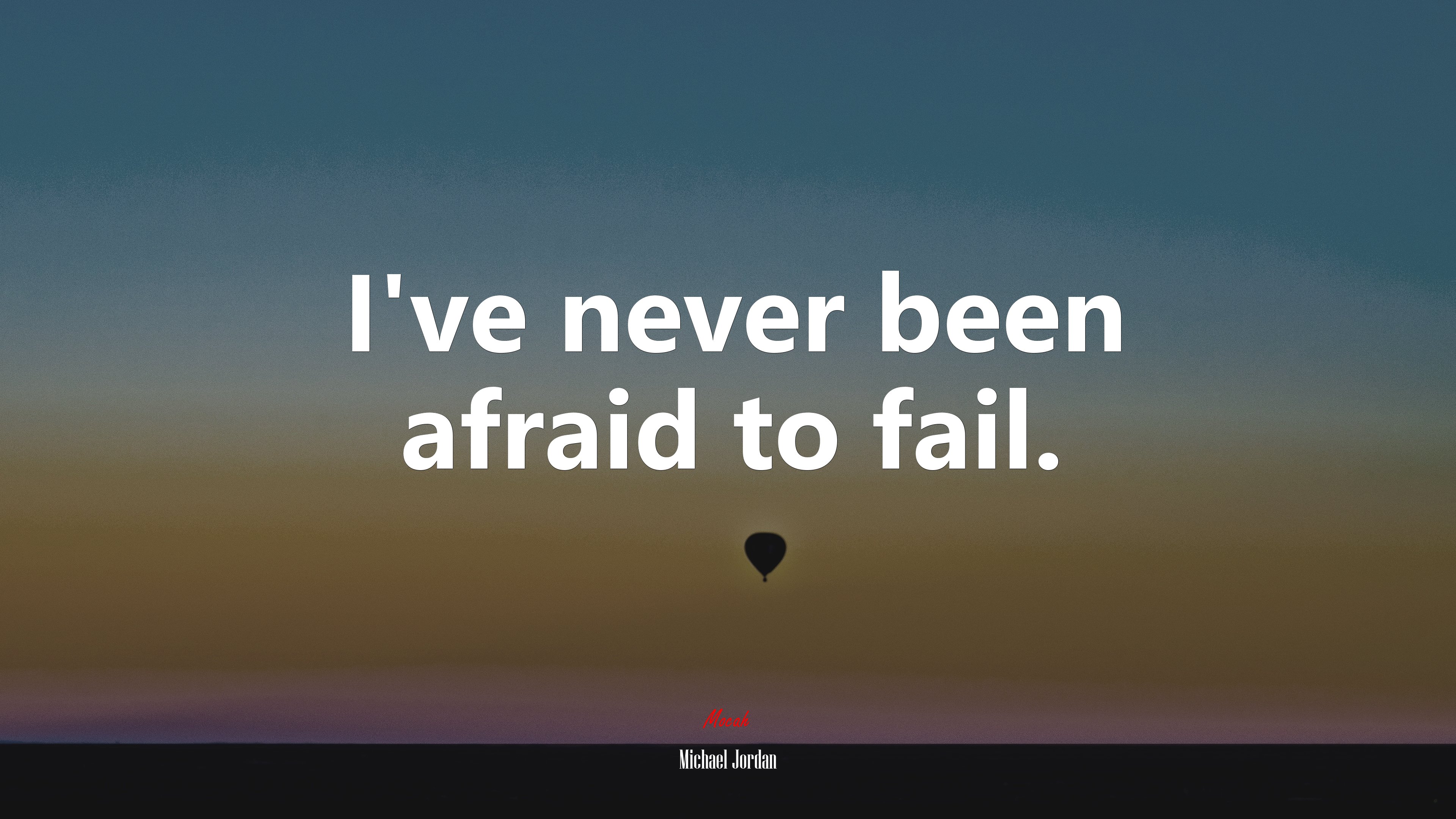 I’ve never been afraid to fail. | Michael Jordan quote HD Wallpaper