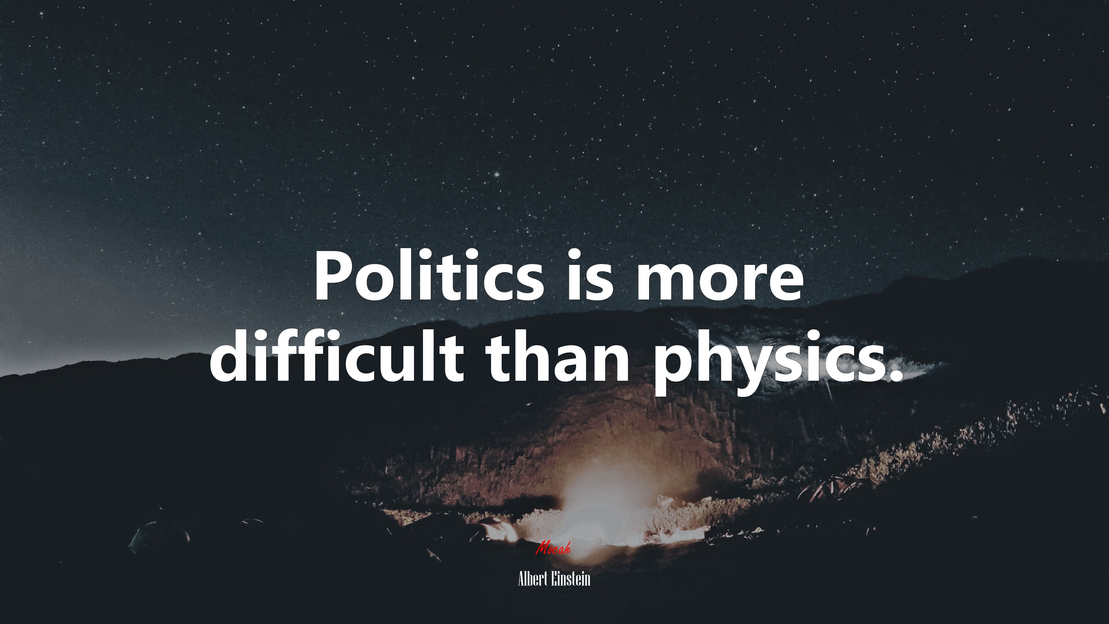 Politics is more difficult than physics. | Albert Einstein quote HD Wallpaper