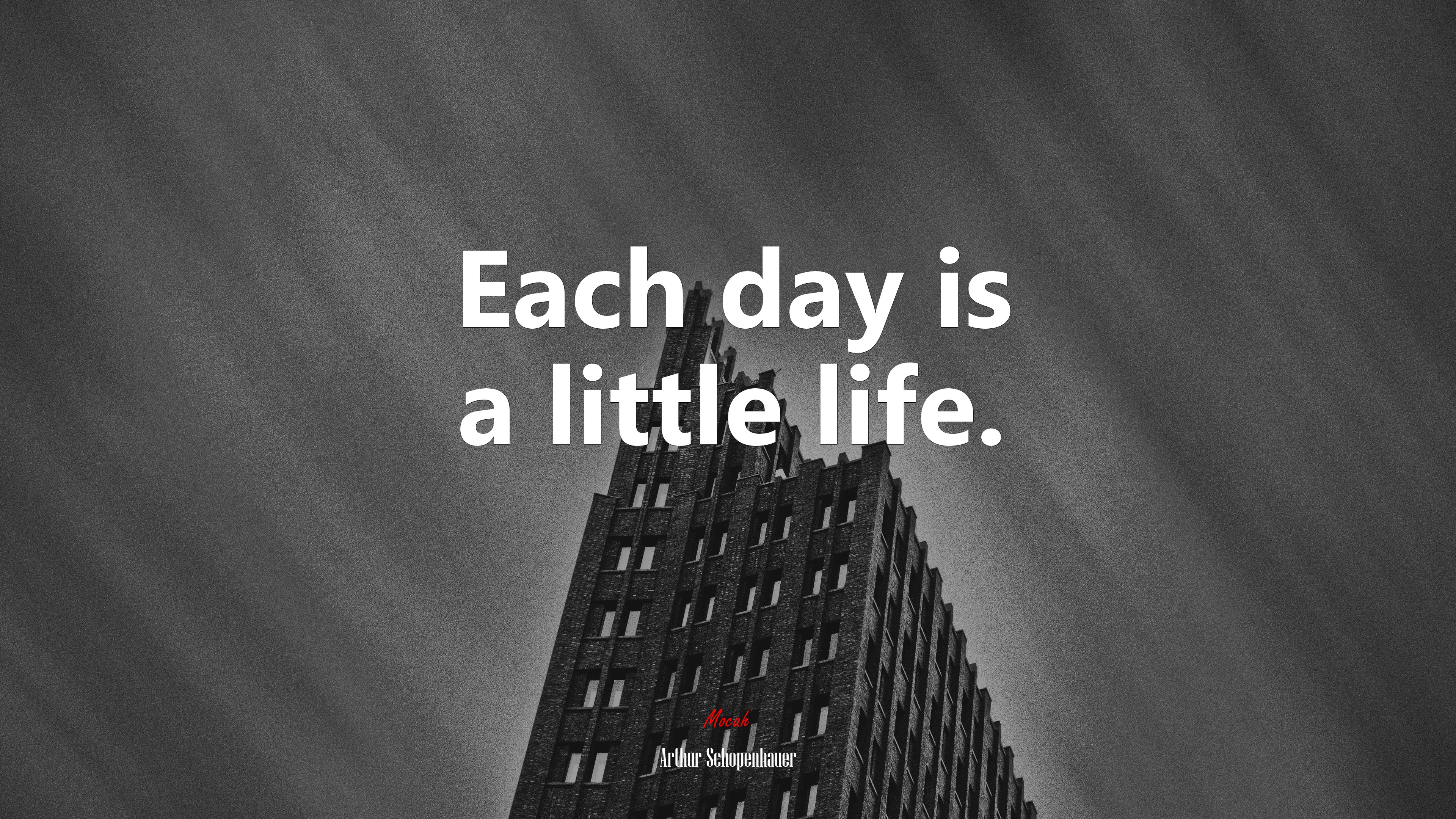 Each day is a little life. | Arthur Schopenhauer quote HD Wallpaper