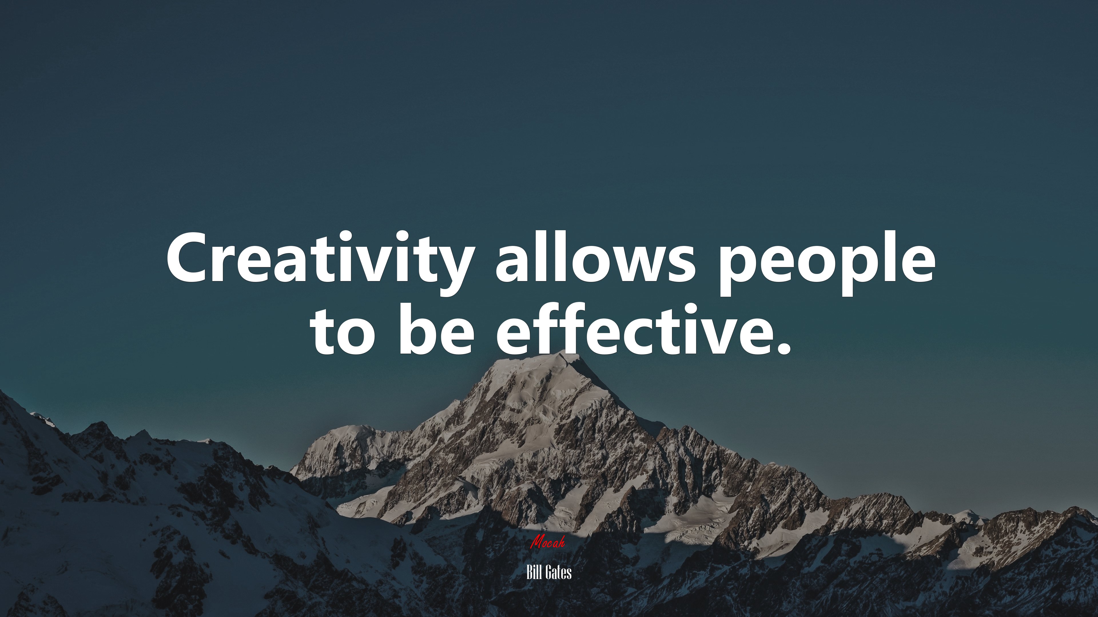 Creativity allows people to be effective. | Bill Gates quote HD Wallpaper