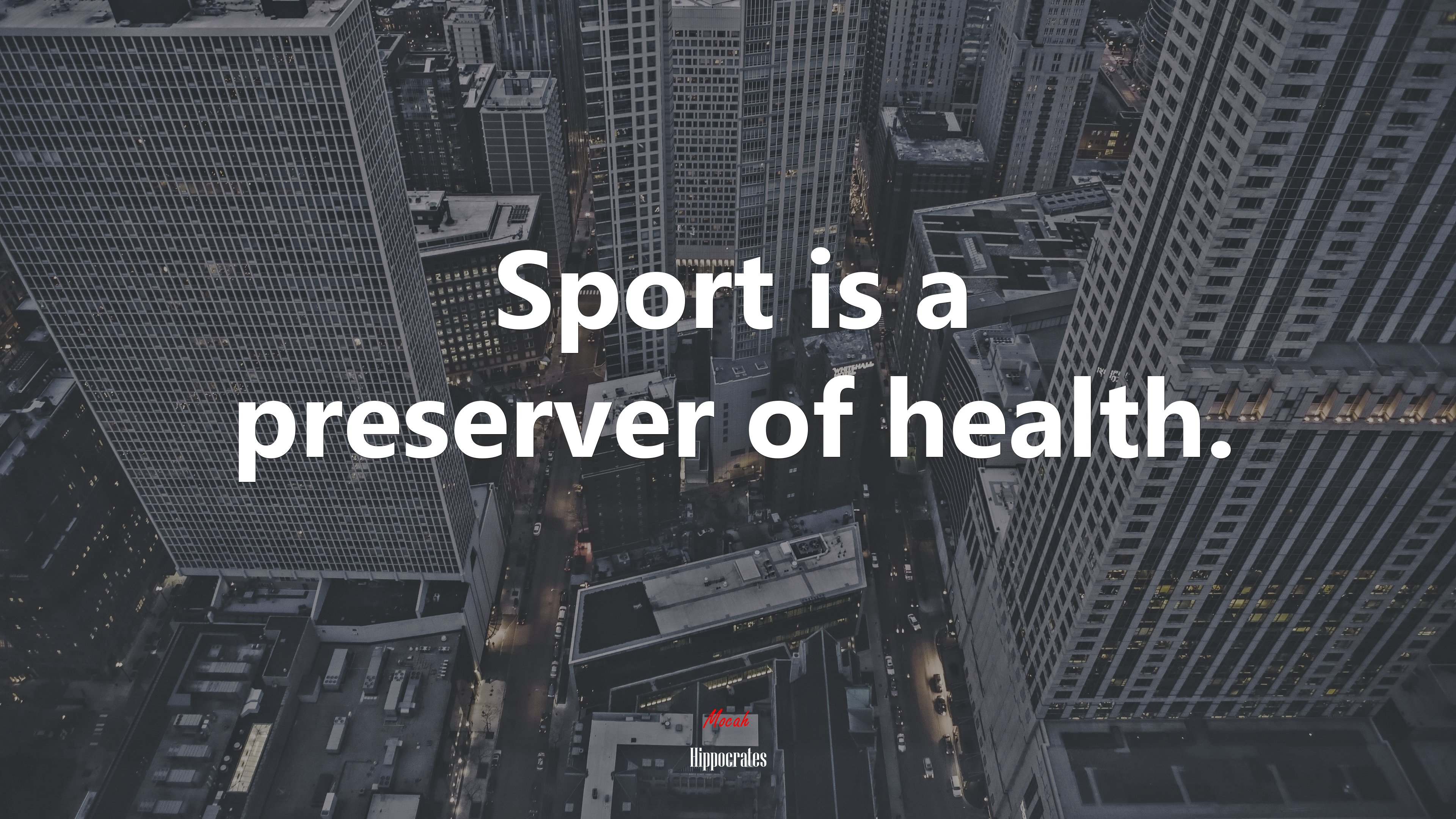 Sport is a preserver of health. | Hippocrates quote HD Wallpaper