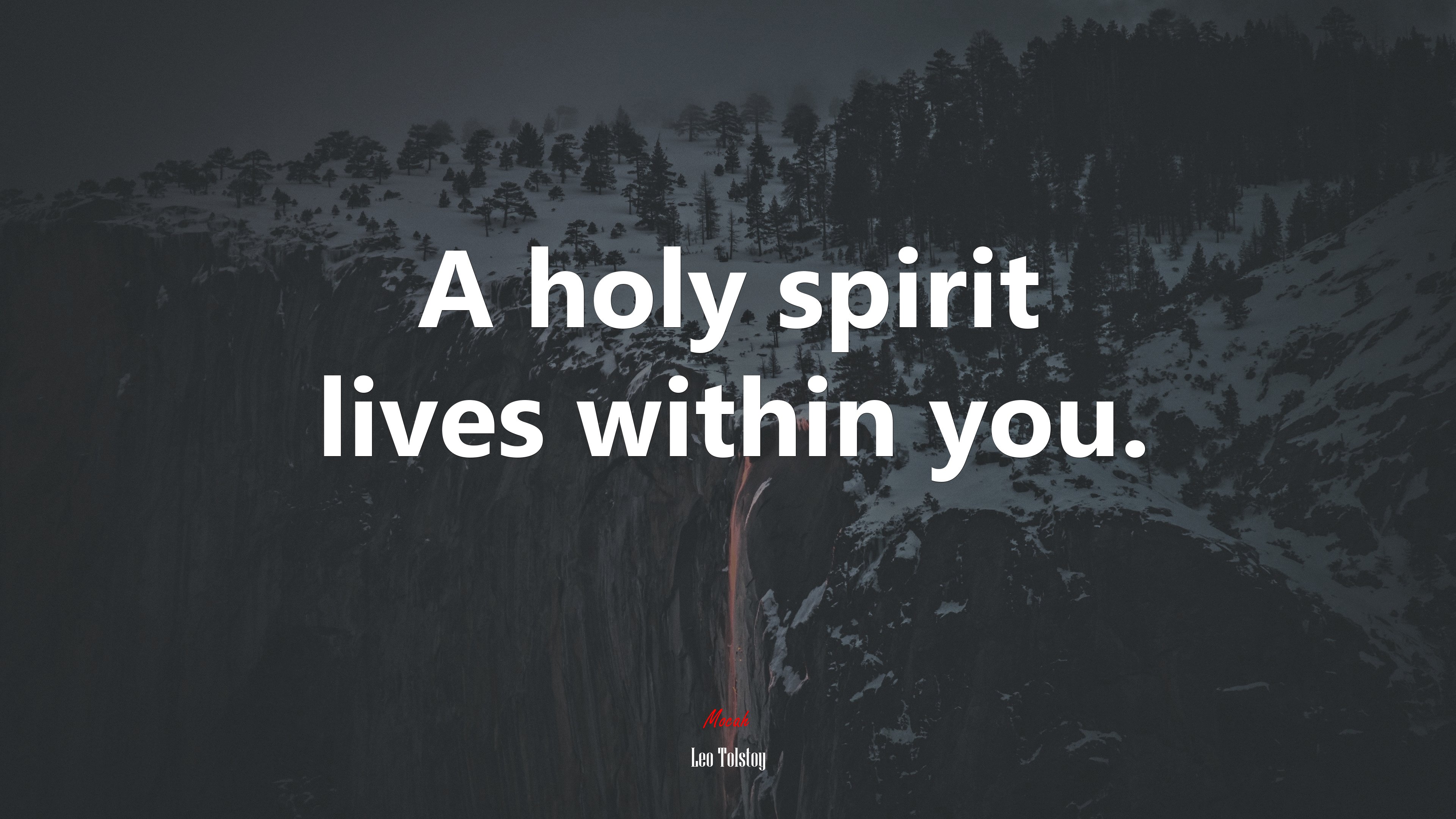 A holy spirit lives within you. | Leo Tolstoy quote HD Wallpaper