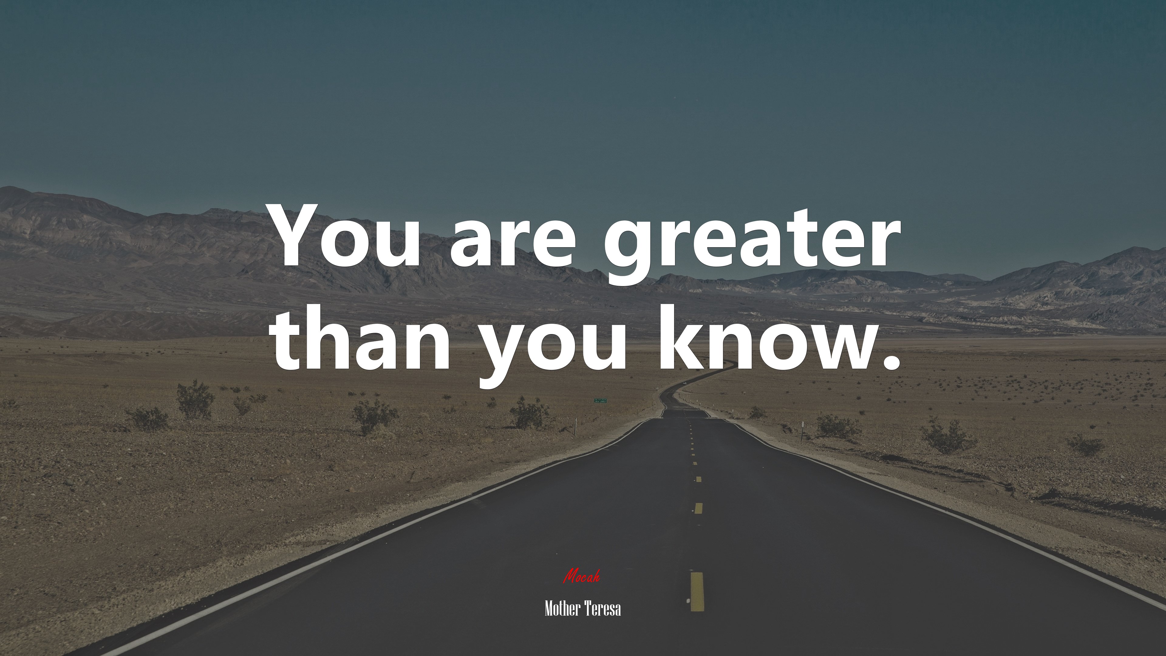 You are greater than you know. | Mother Teresa quote HD Wallpaper