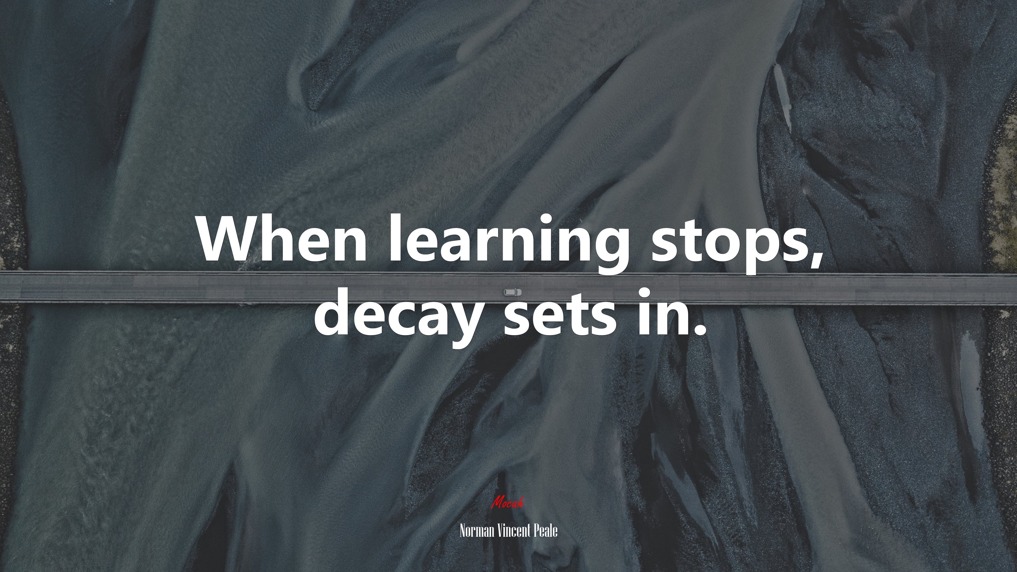 When learning stops, decay sets in. | Norman Vincent Peale quote HD Wallpaper