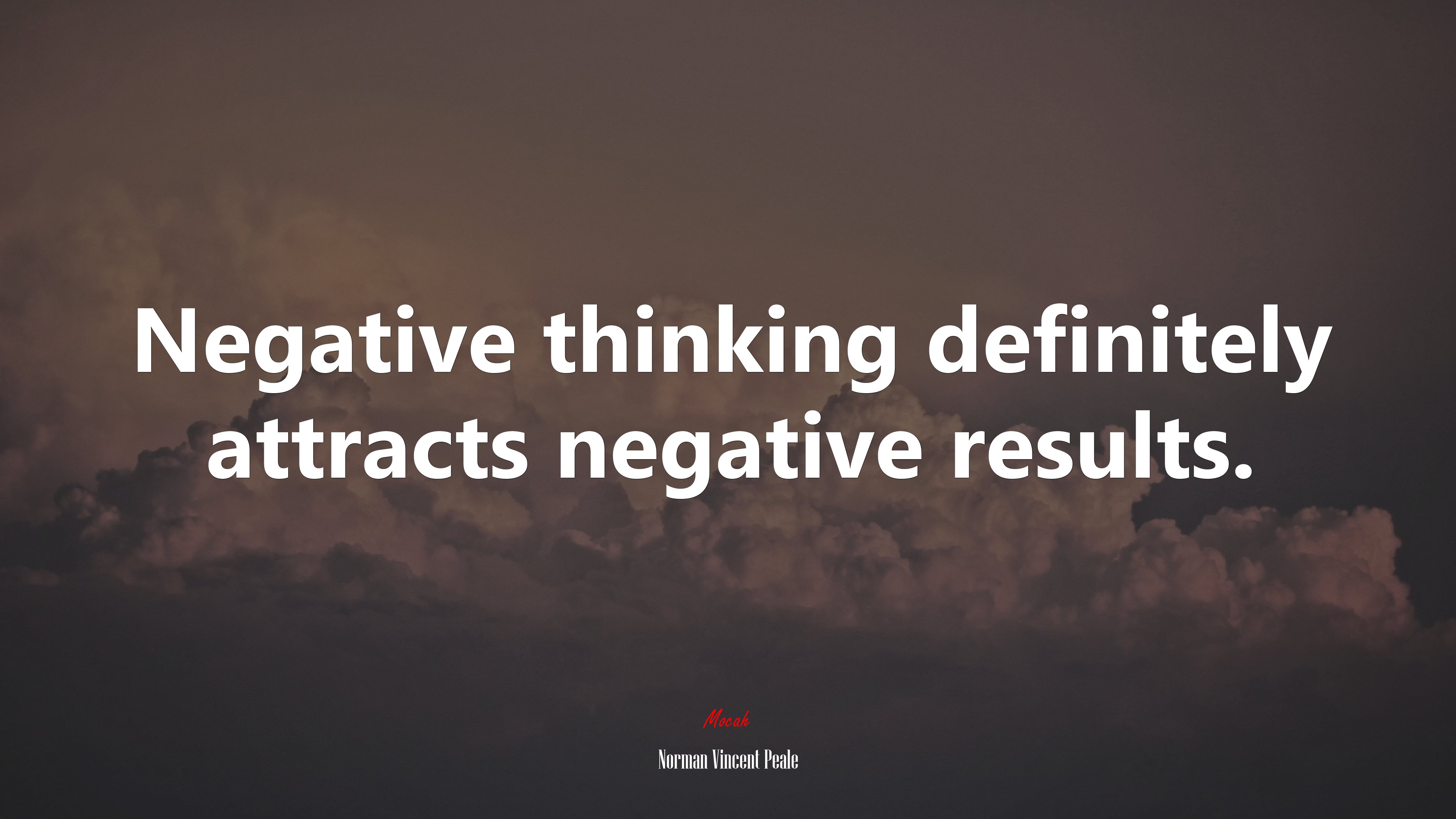 Negative thinking definitely attracts negative results. | Norman Vincent Peale quote HD Wallpaper