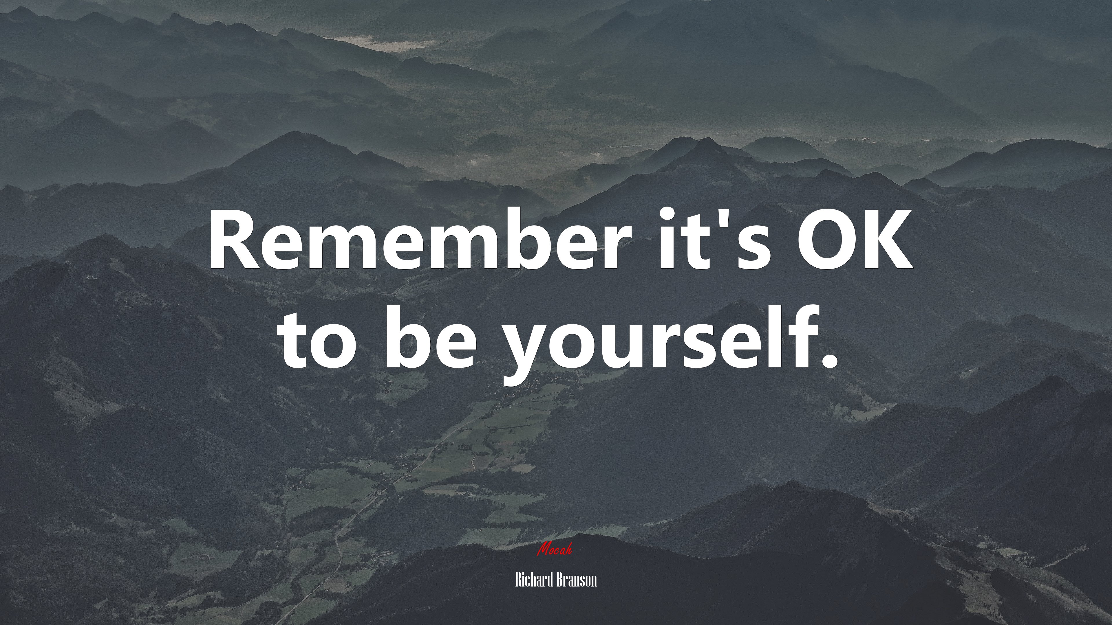 Remember it’s OK to be yourself. | Richard Branson quote HD Wallpaper