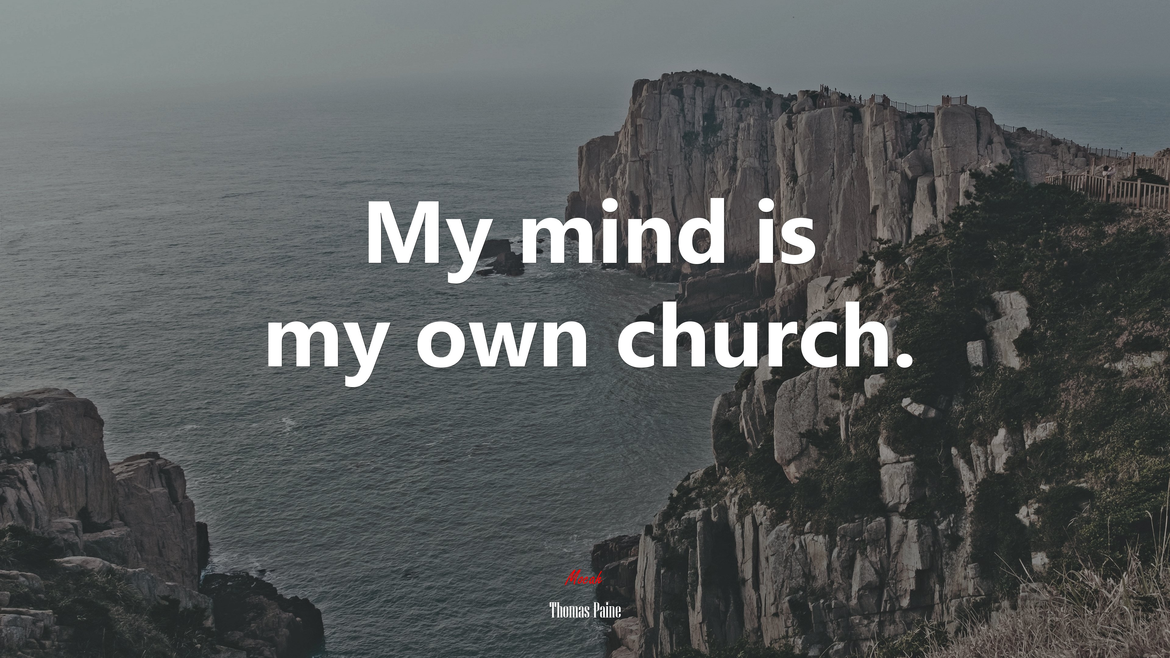 My mind is my own church. | Thomas Paine quote HD Wallpaper