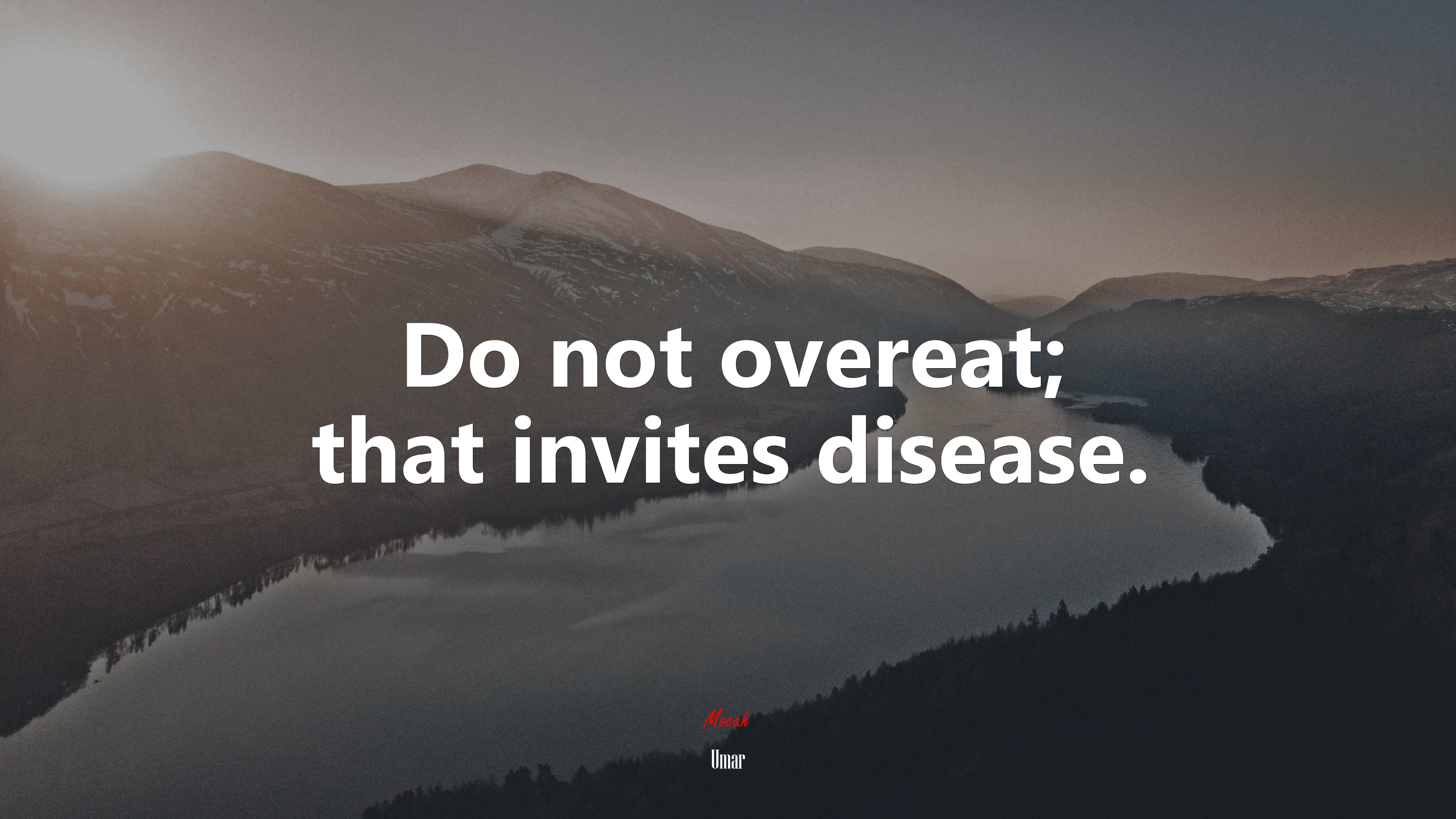 Do not overeat; that invites disease. | Umar quote HD Wallpaper