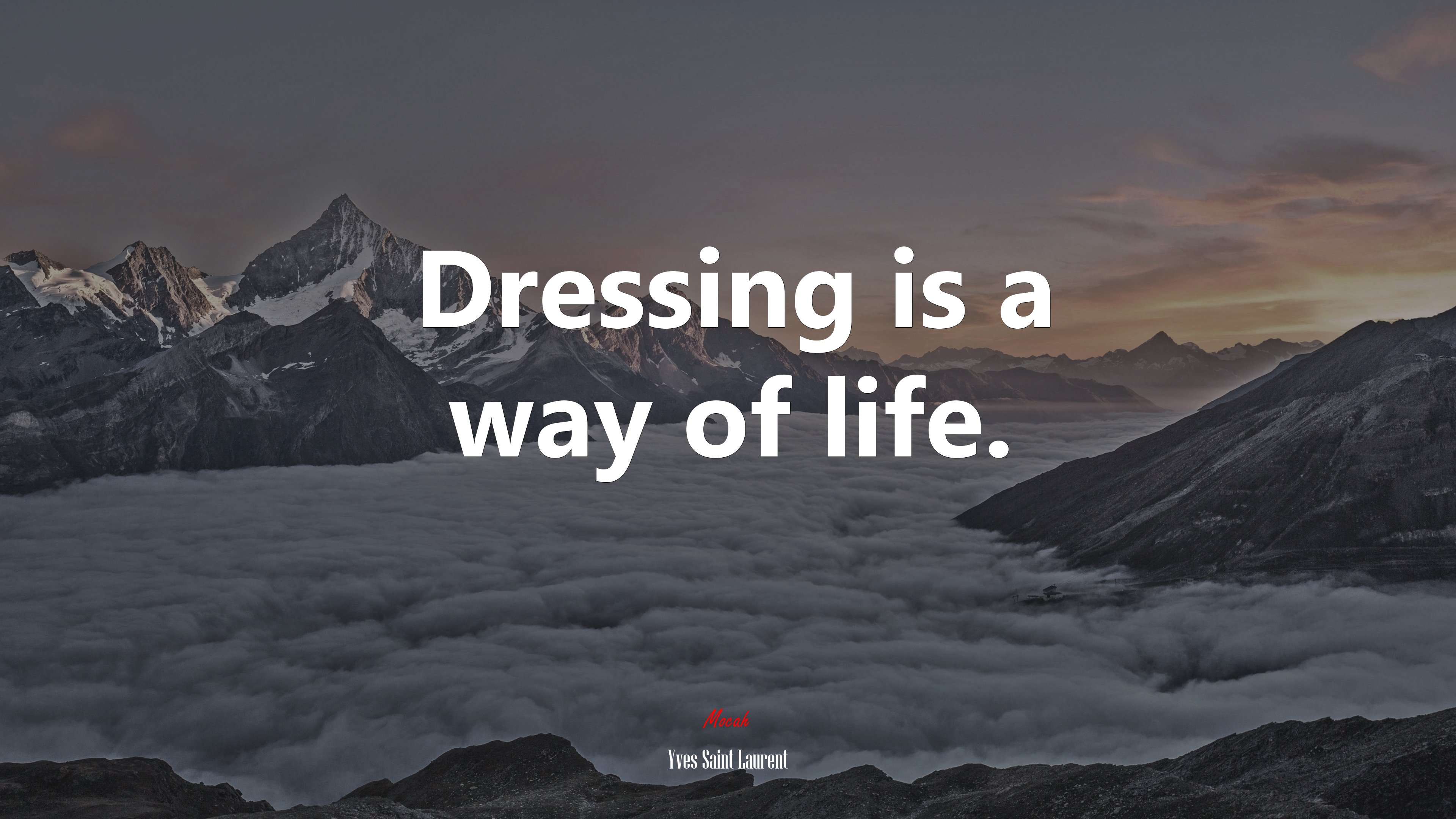 Dressing is a way of life. | Yves Saint Laurent quote HD Wallpaper