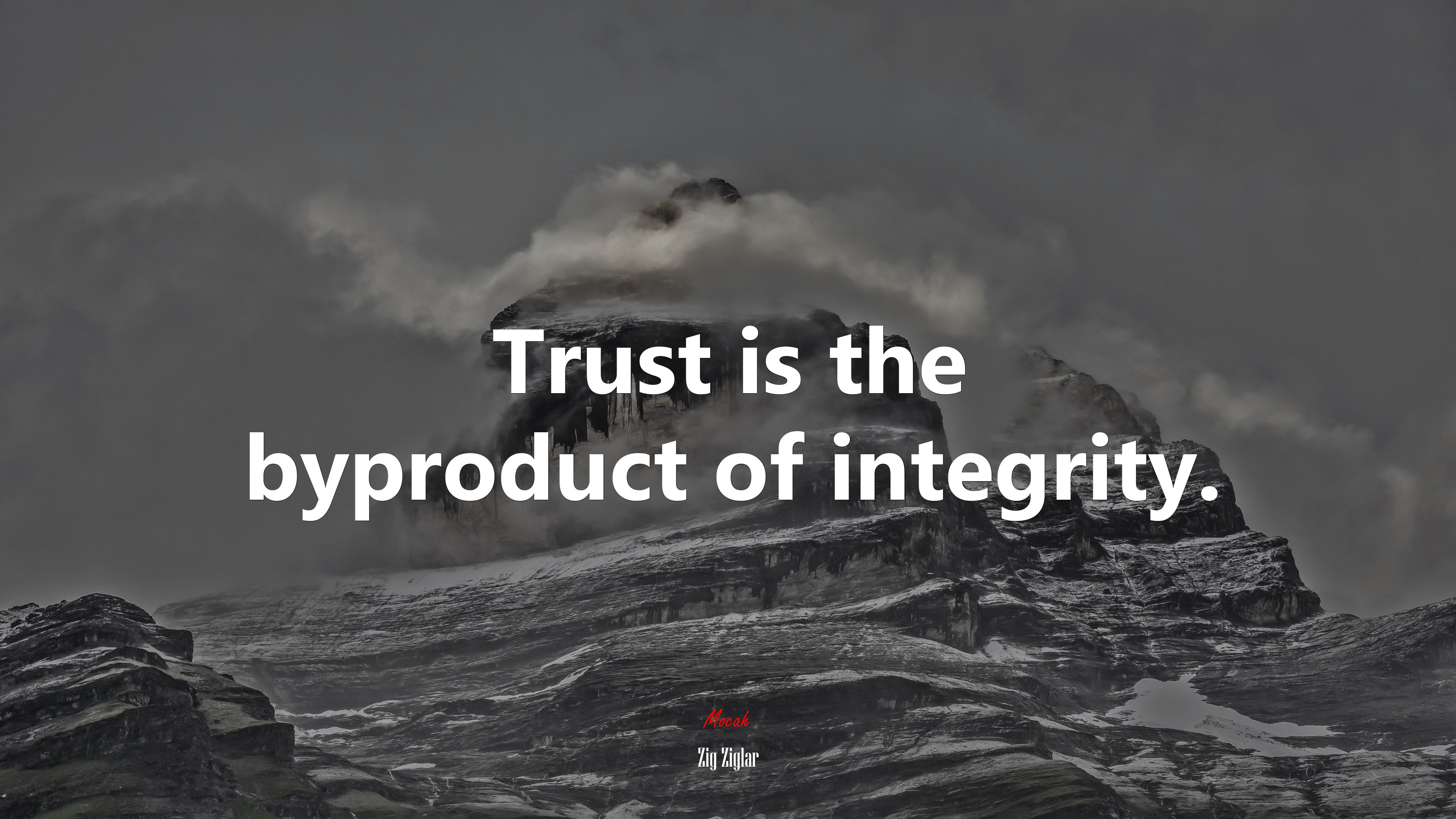 Trust is the byproduct of integrity. | Zig Ziglar quote HD Wallpaper