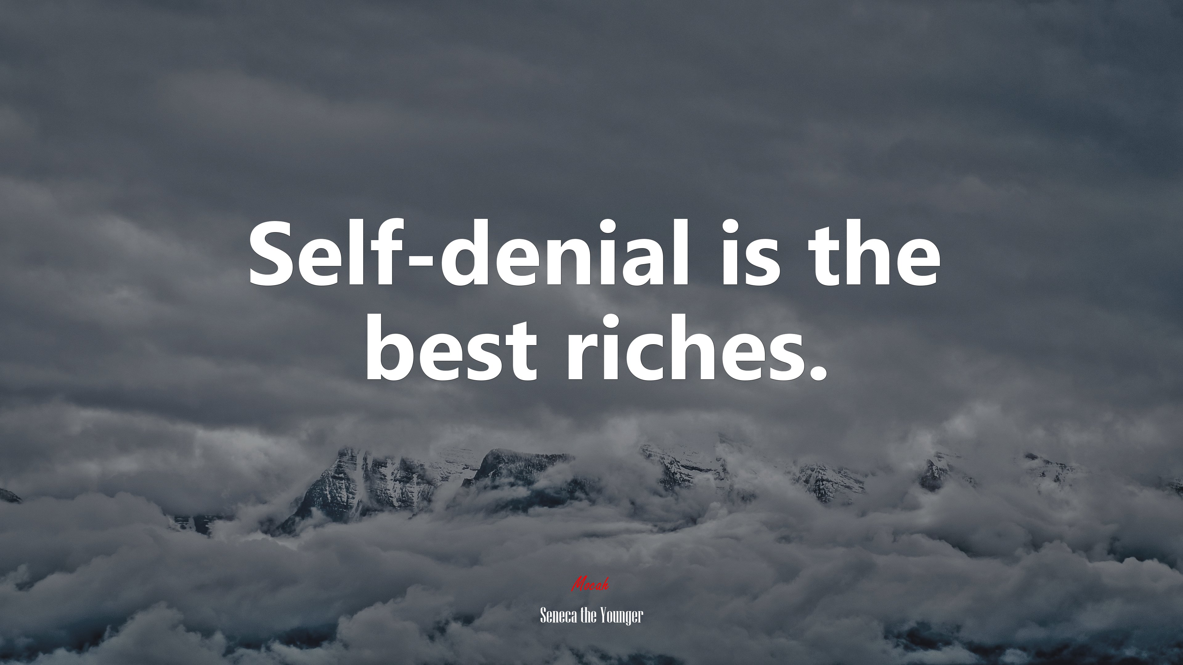 Self-denial is the best riches. | Seneca the Younger quote HD Wallpaper