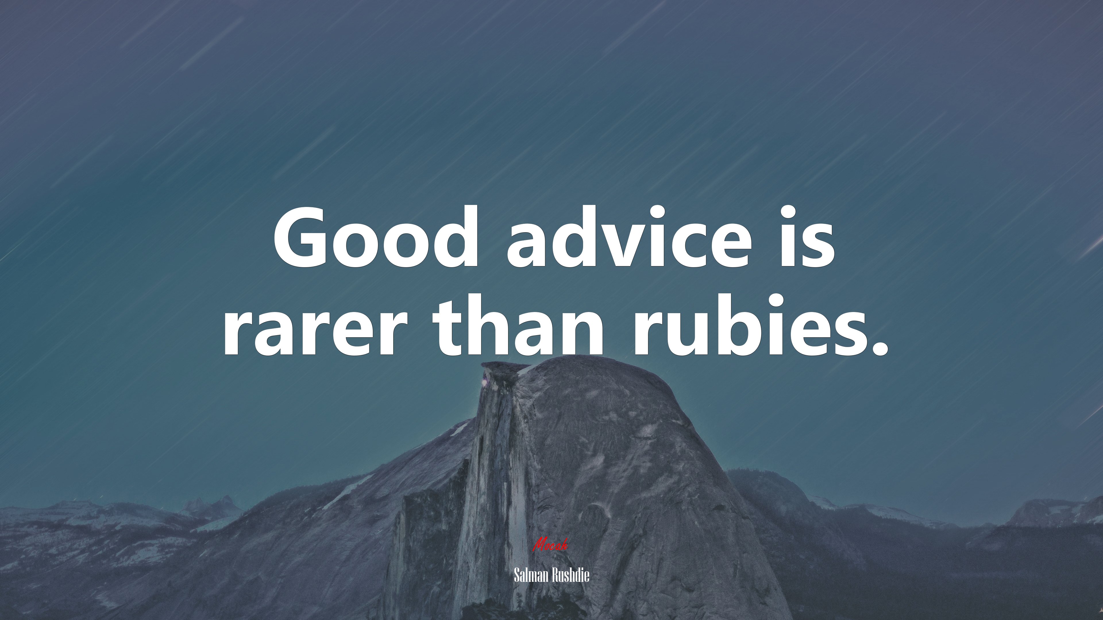 Good advice is rarer than rubies. | Salman Rushdie quote HD Wallpaper