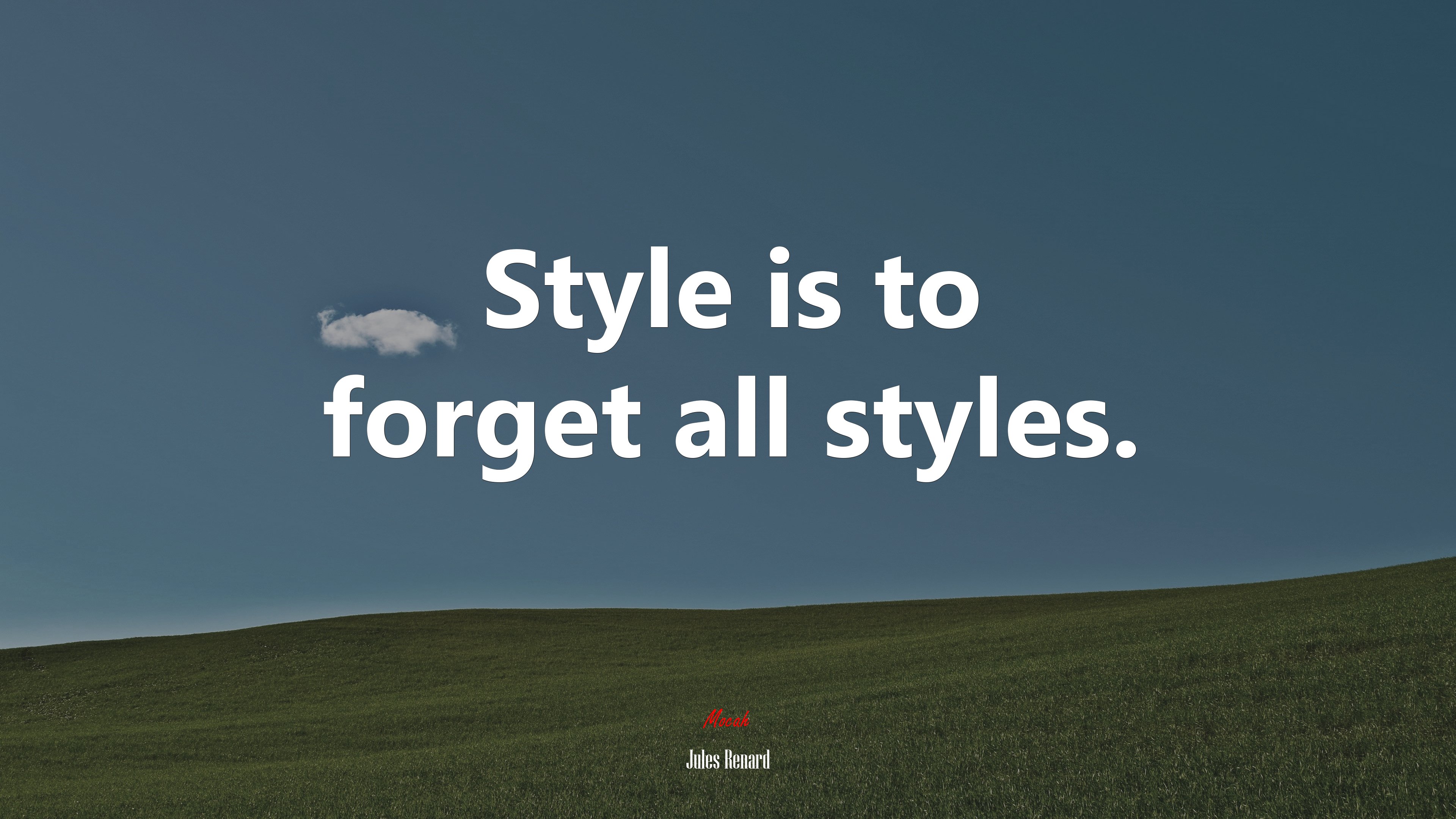 Style is to forget all styles. | Jules Renard quote HD Wallpaper