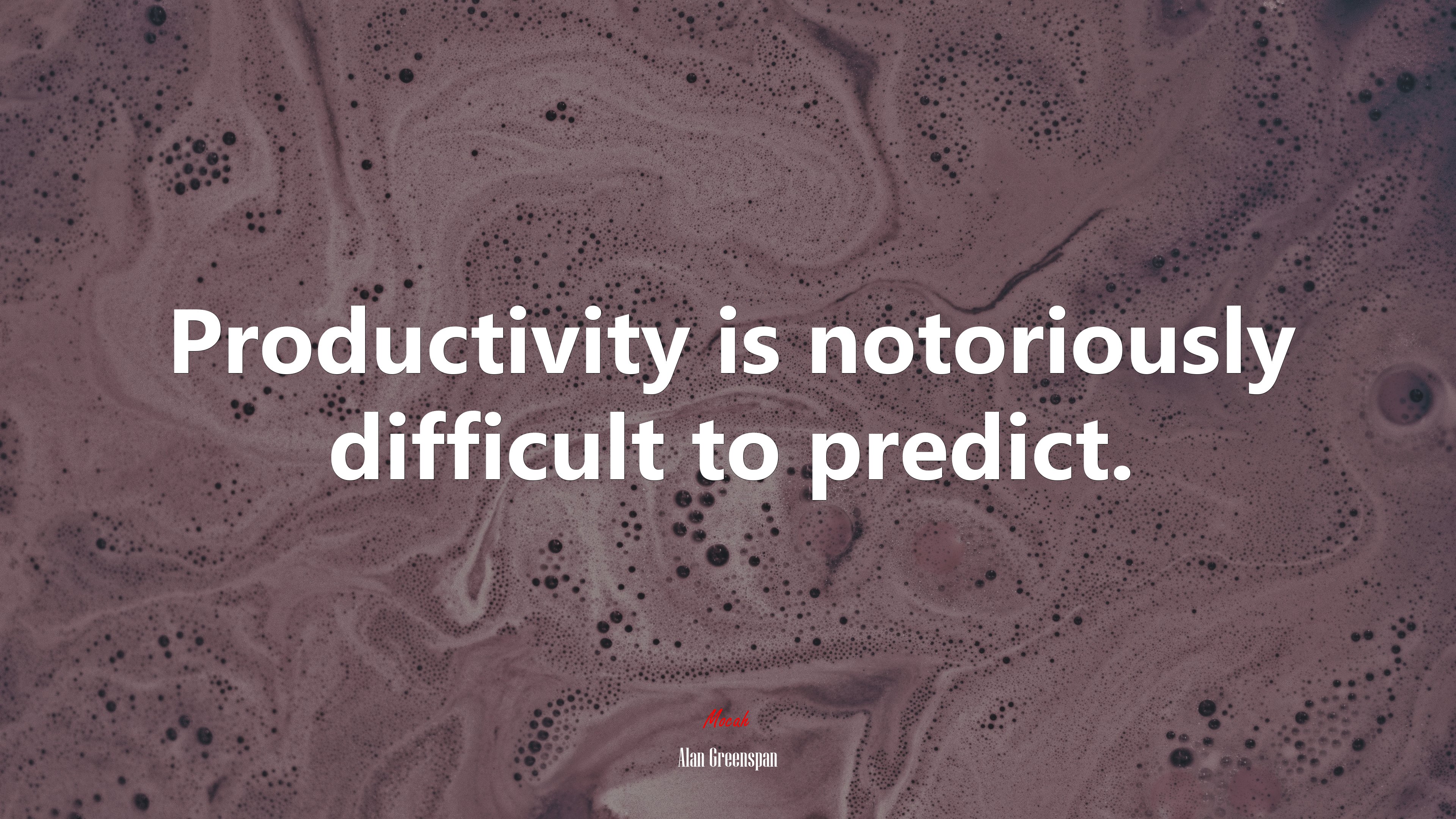 Productivity is notoriously difficult to predict. | Alan Greenspan quote HD Wallpaper