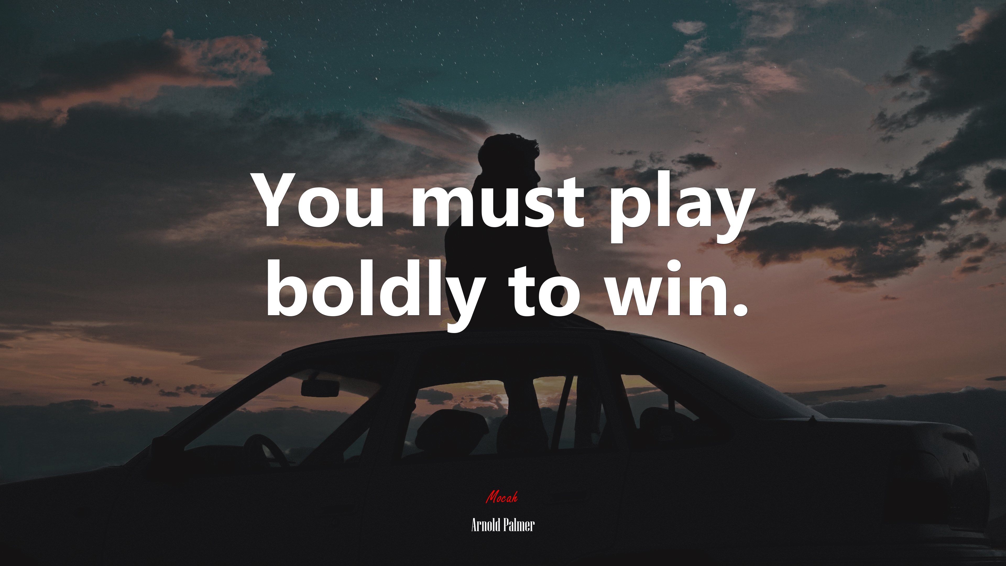 You must play boldly to win. | Arnold Palmer quote HD Wallpaper