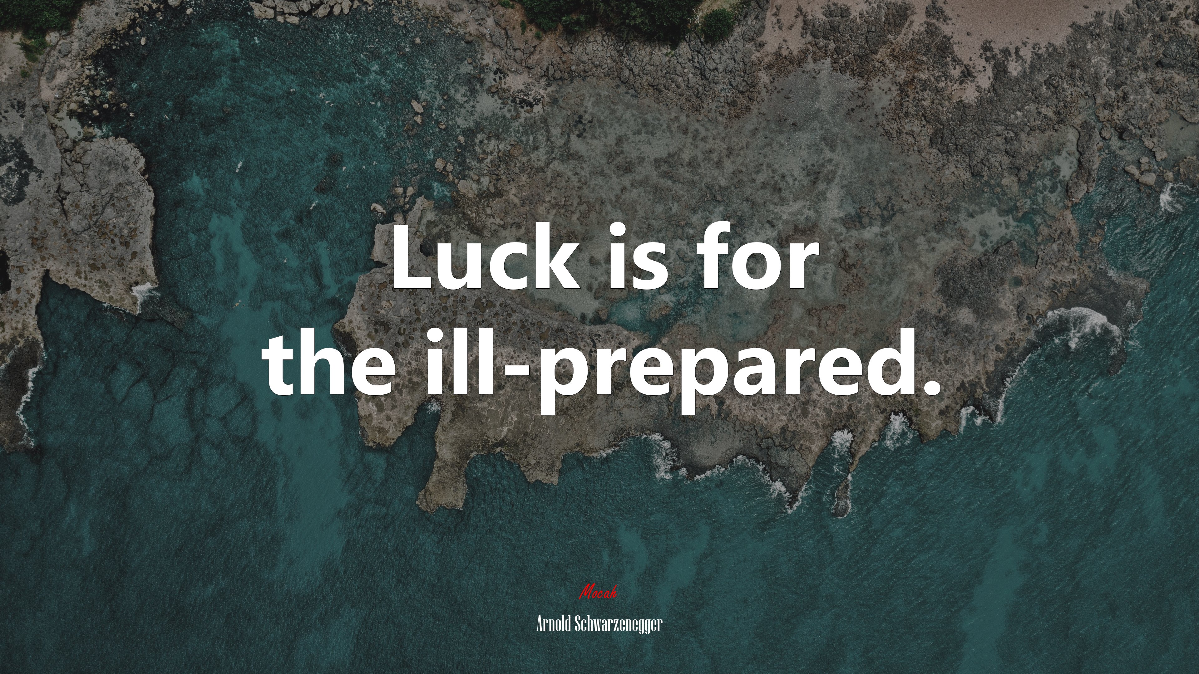 Luck is for the ill-prepared. | Arnold Schwarzenegger quote HD Wallpaper