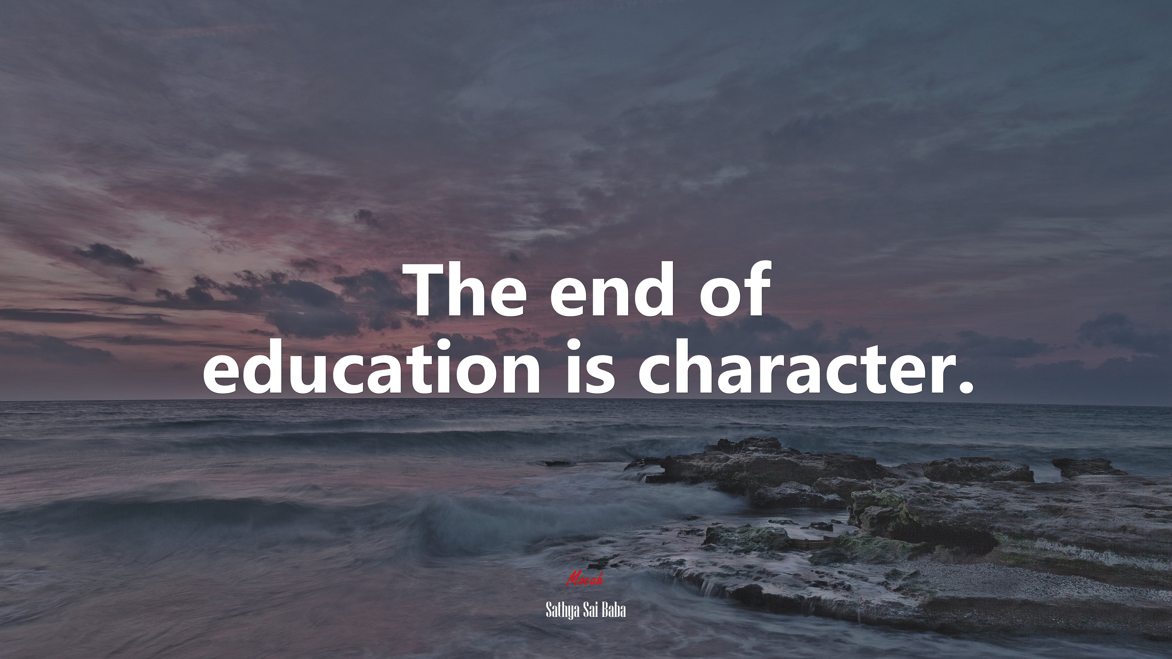 The end of education is character. | Sathya Sai Baba quote HD Wallpaper